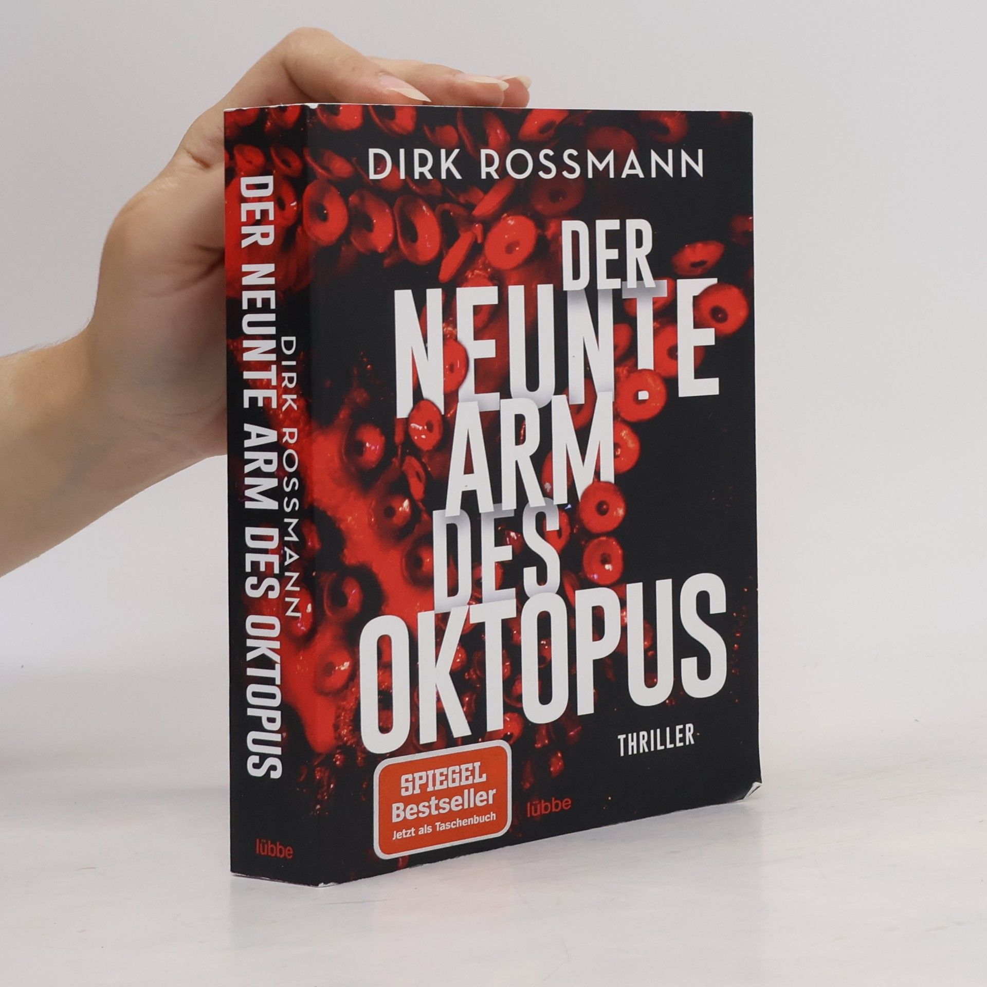 Dirk Rossmann Der neunte Arm des Oktopus