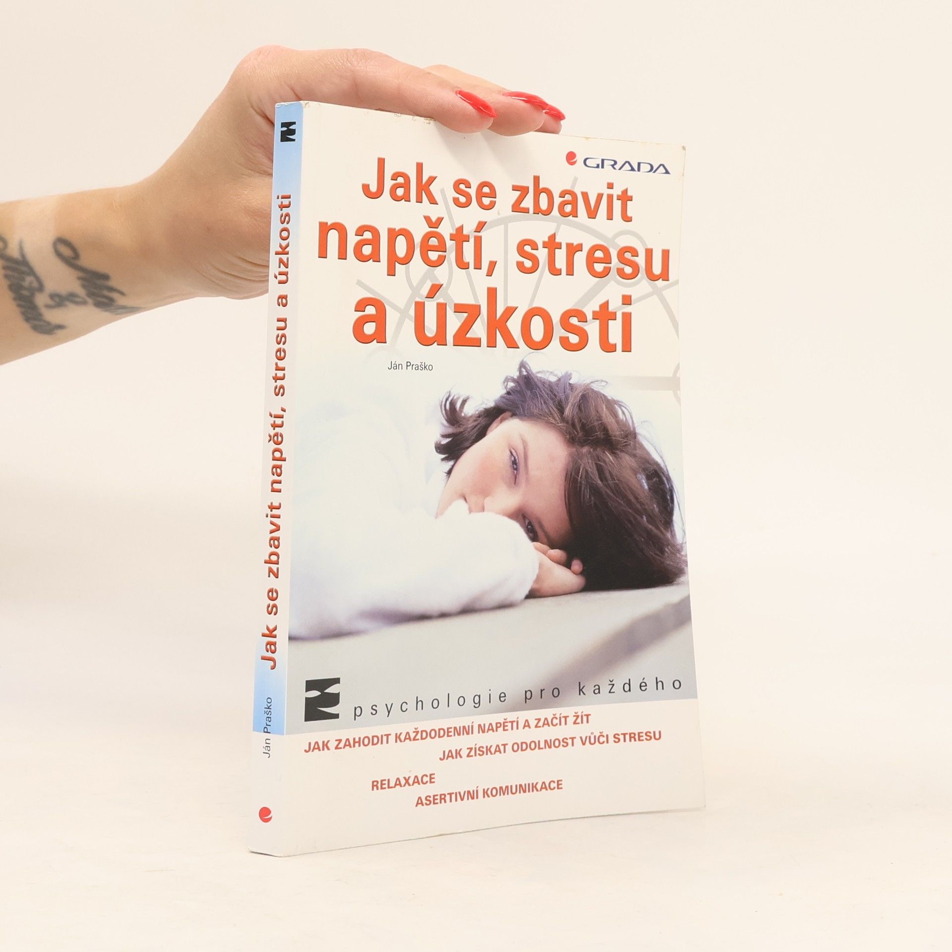 Ján Praško Jak se zbavit napětí, stresu a úzkosti