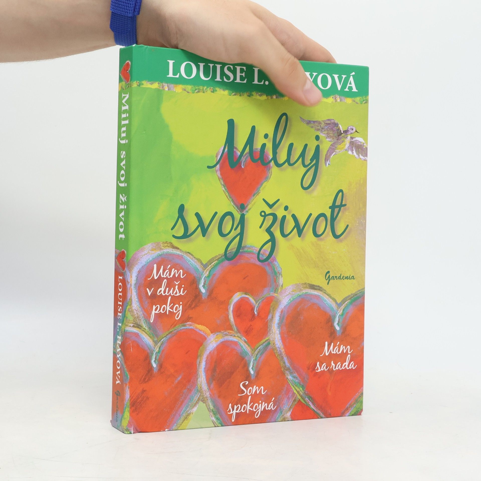Louise Lynn Hay Miluj svoj život