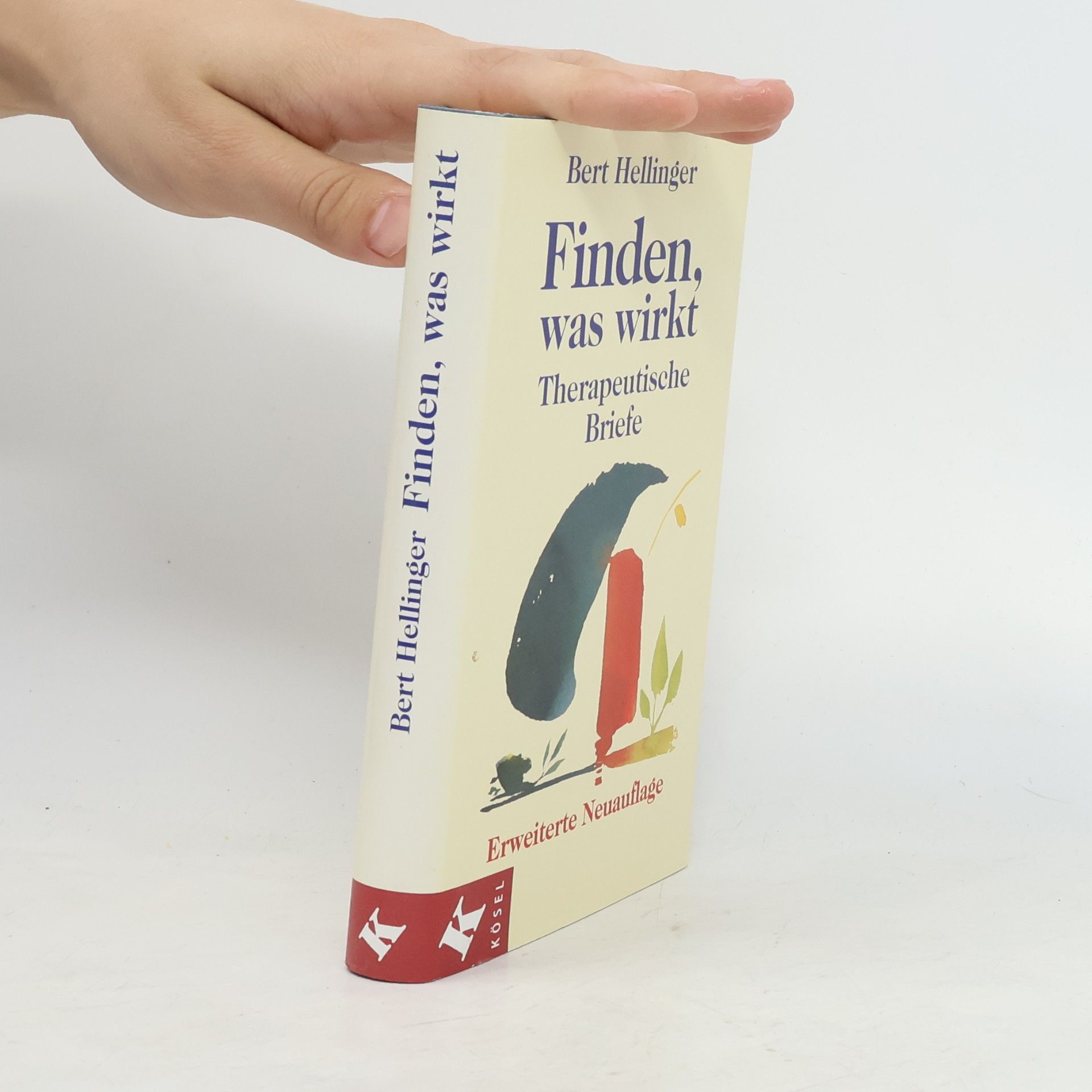 Bert Hellinger Finden, was wirkt