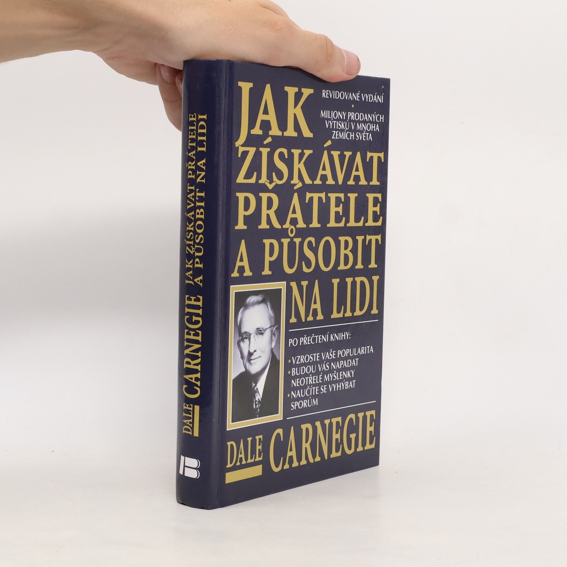 Dale Carnegie Jak získávat přátele a působit na lidi