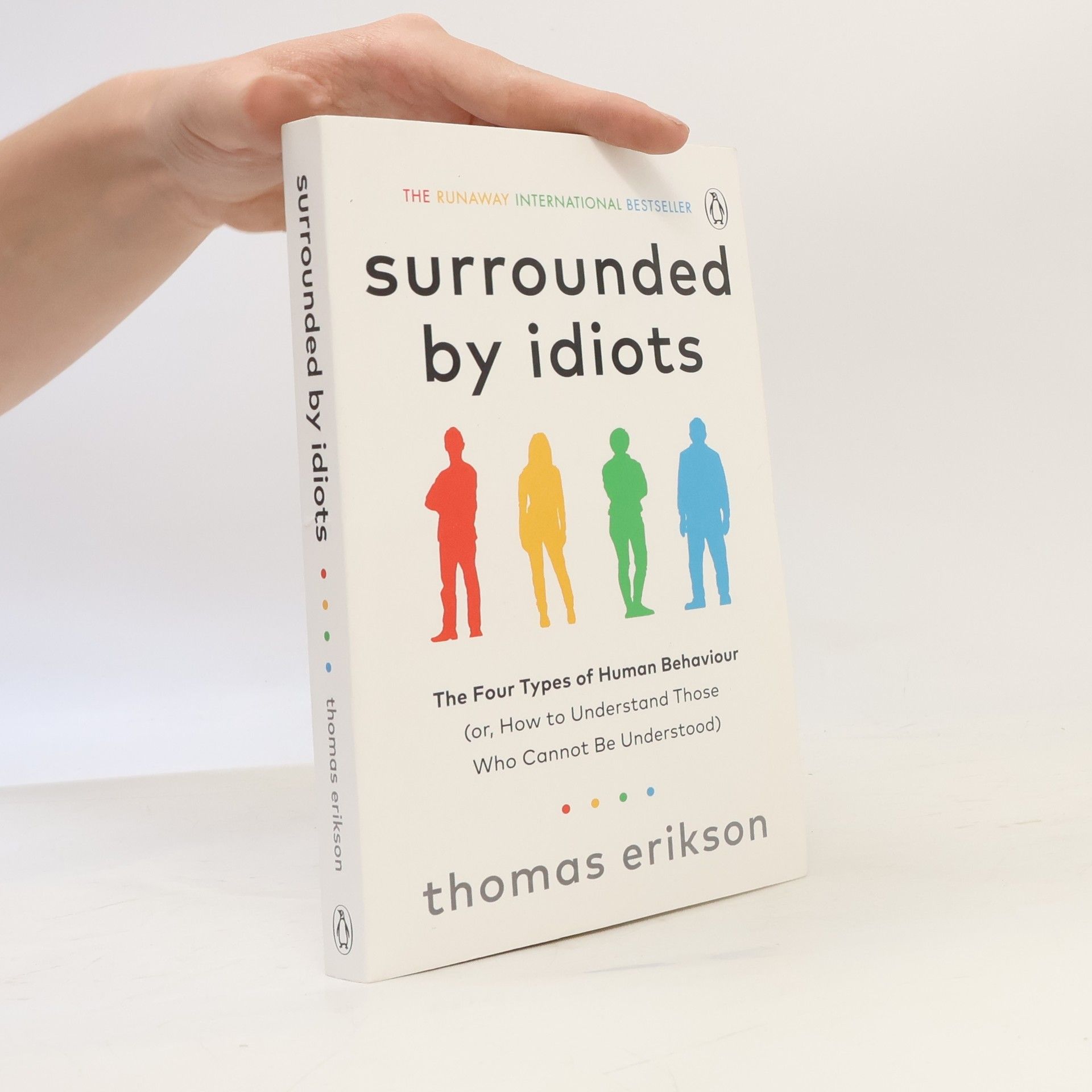 Thomas Erikson Surrounded by Idiots