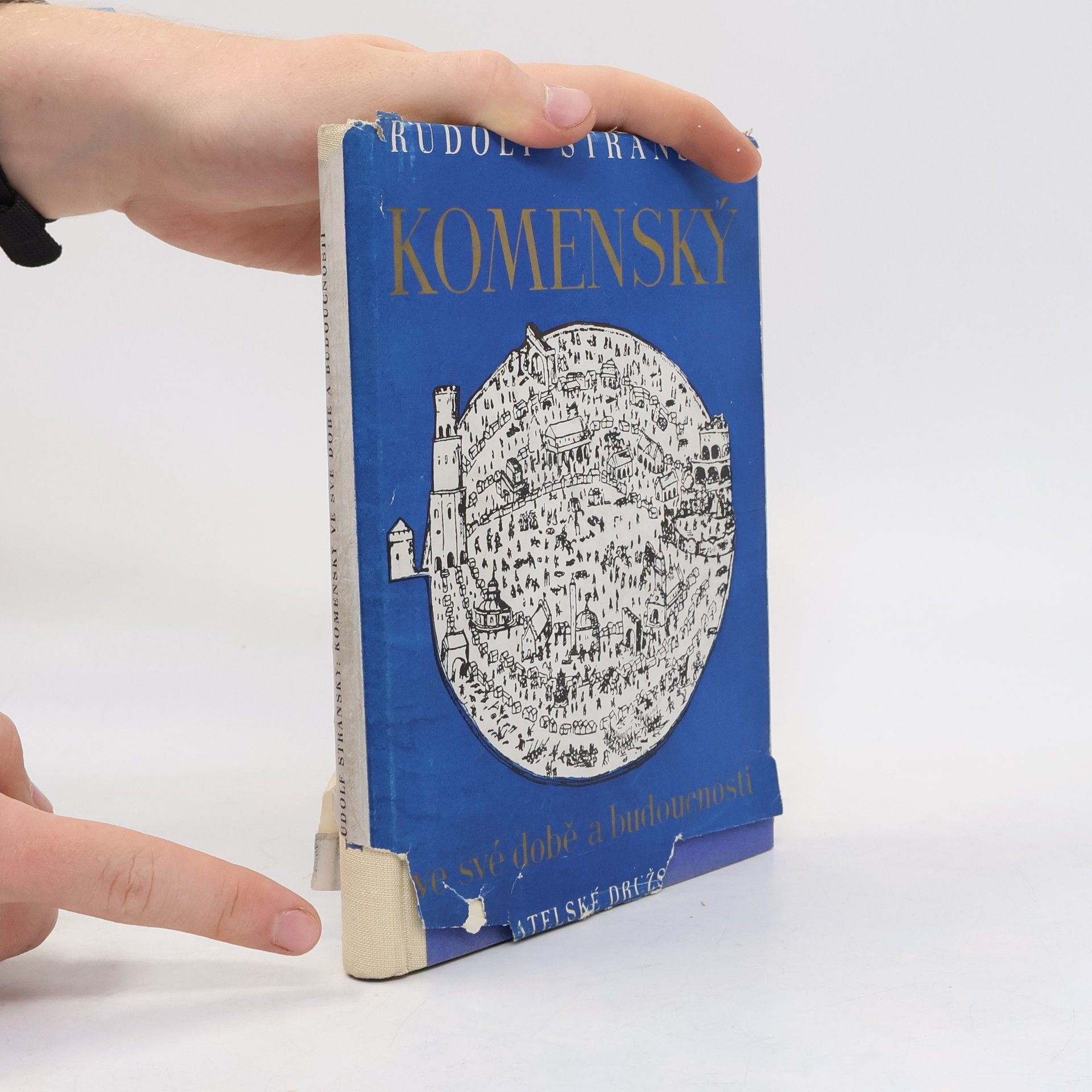 Rudolf Stránský Komenský ve své době a budoucnosti