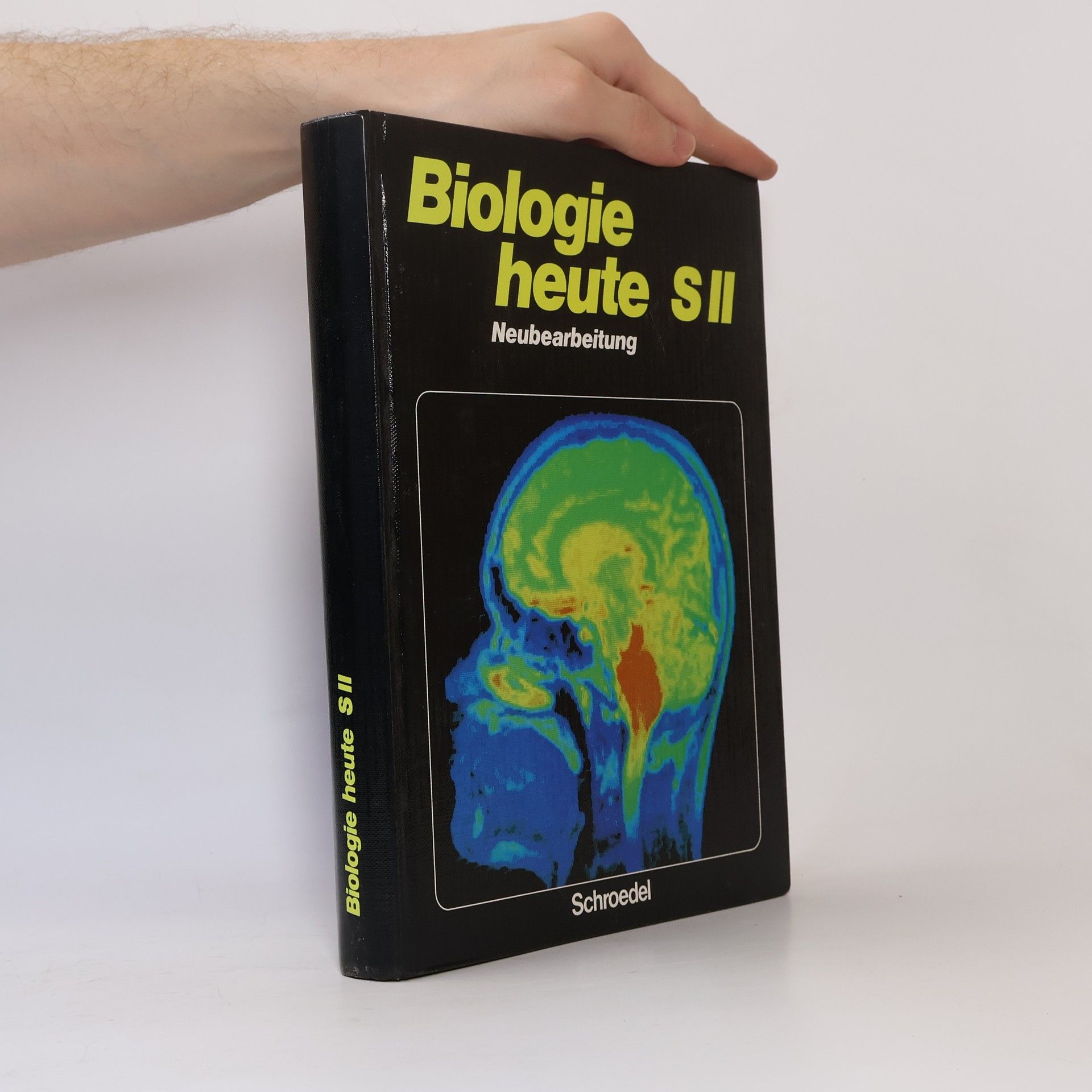 Autorenkollektiv Biologie heute SII