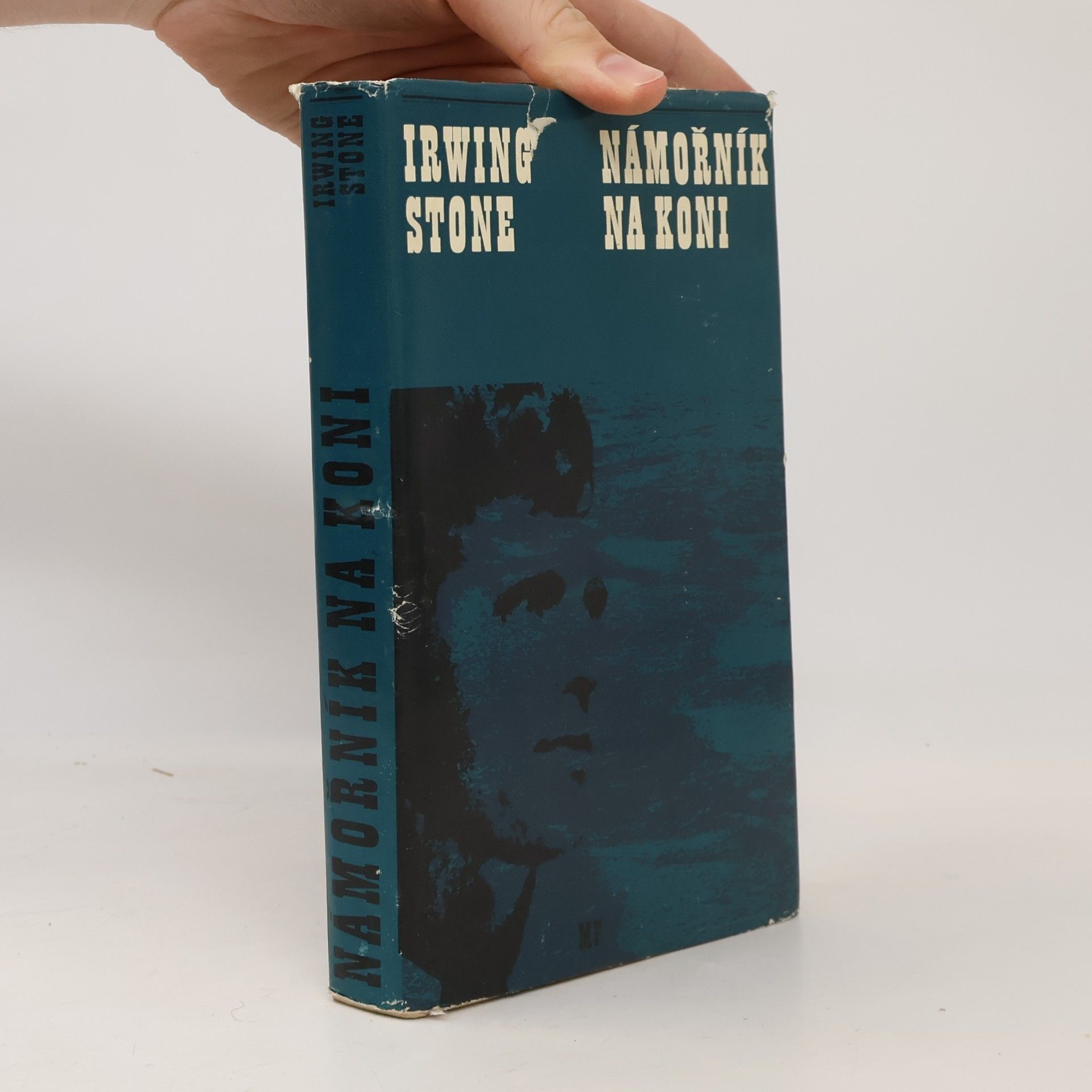 Irving Stone Námořník na koni
