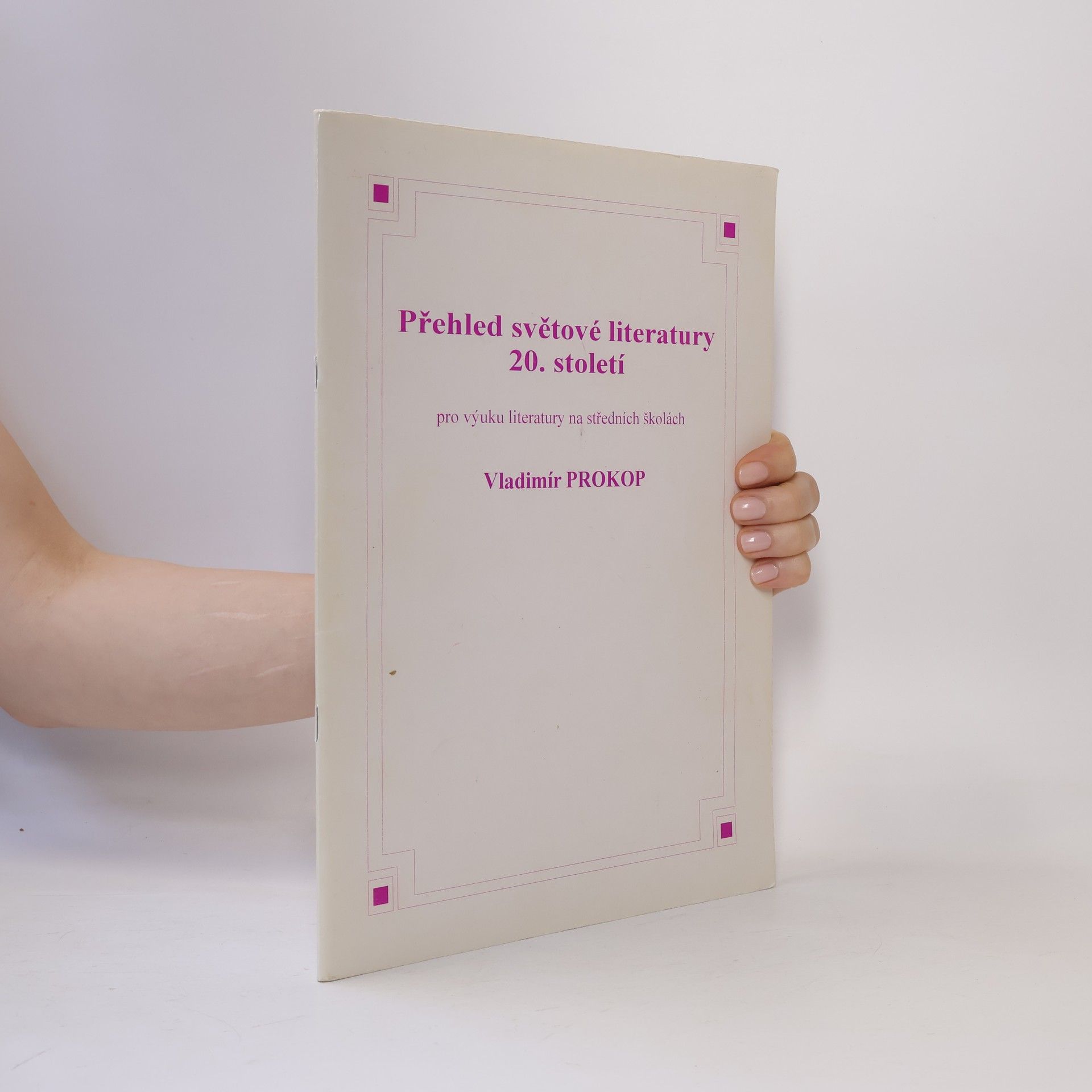 Vladimír Prokop Přehled světové literatury 20. století