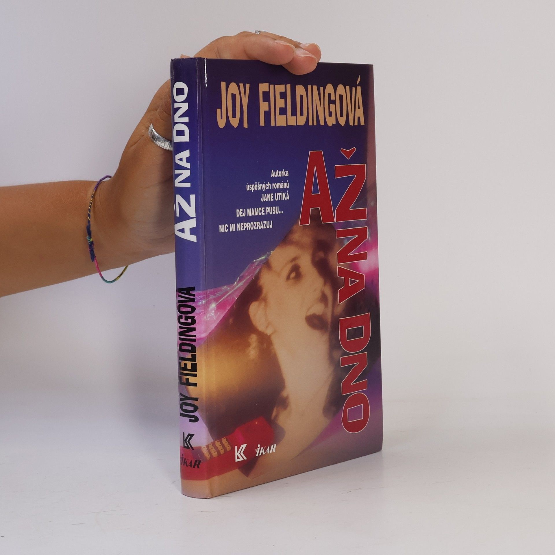 Joy Fielding Až na dno