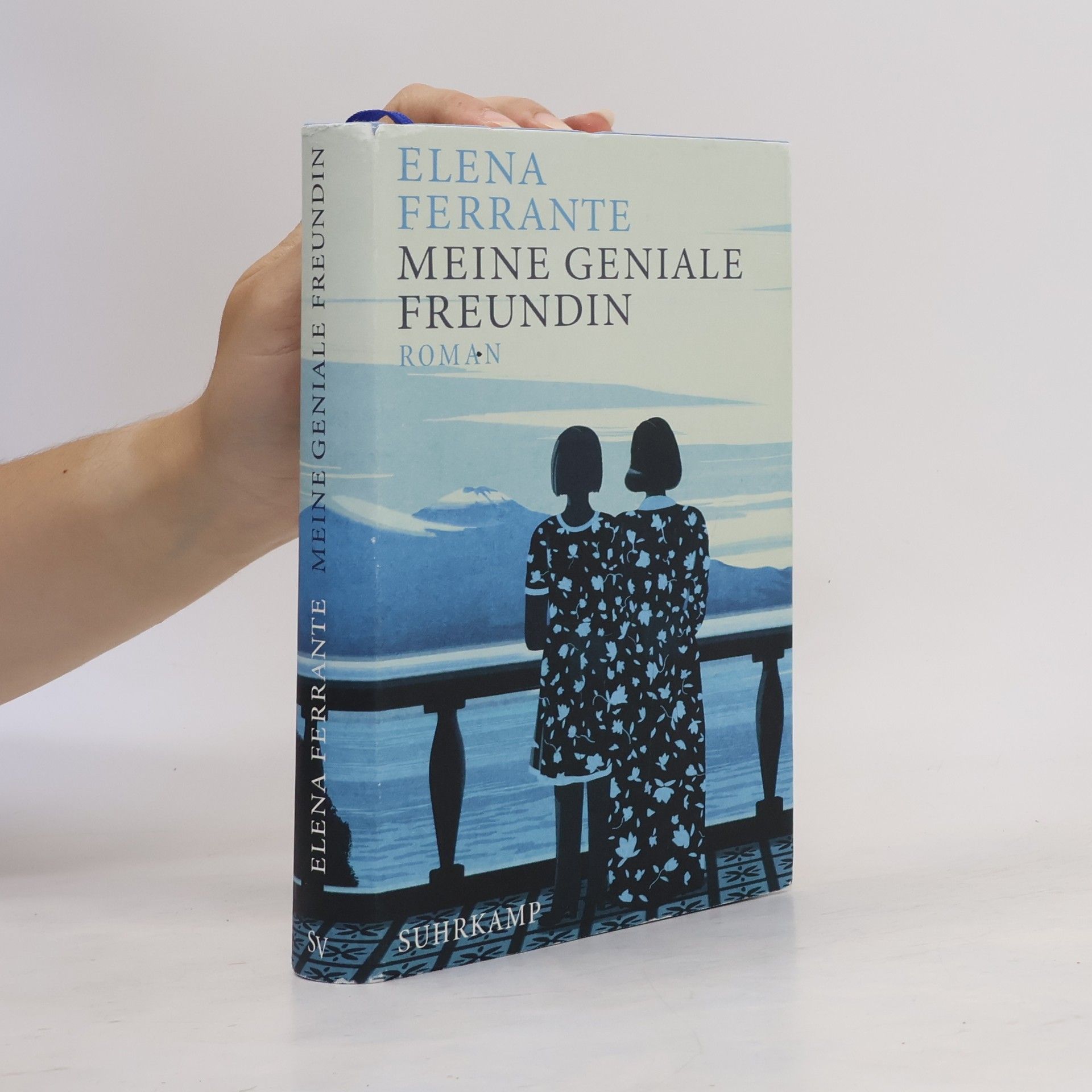 Elena Ferrante Meine geniale Freundin