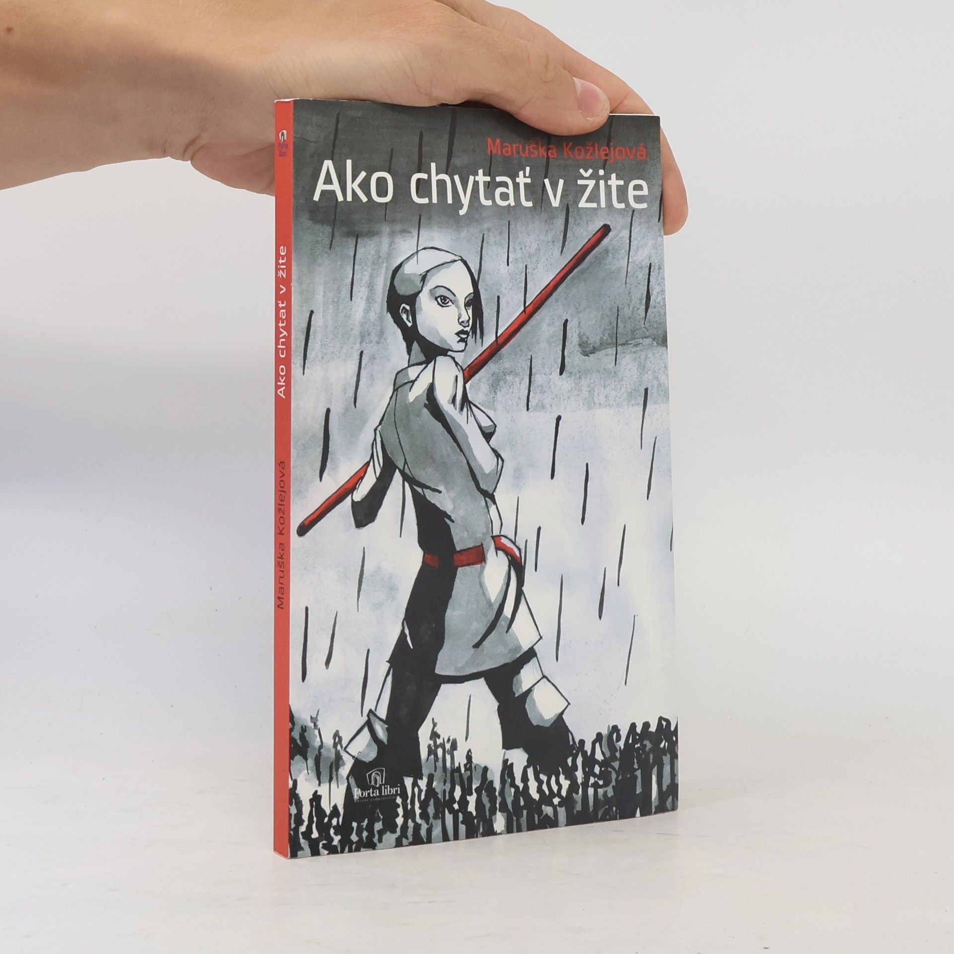 Maruška Kožlejová Ako chytať v žite