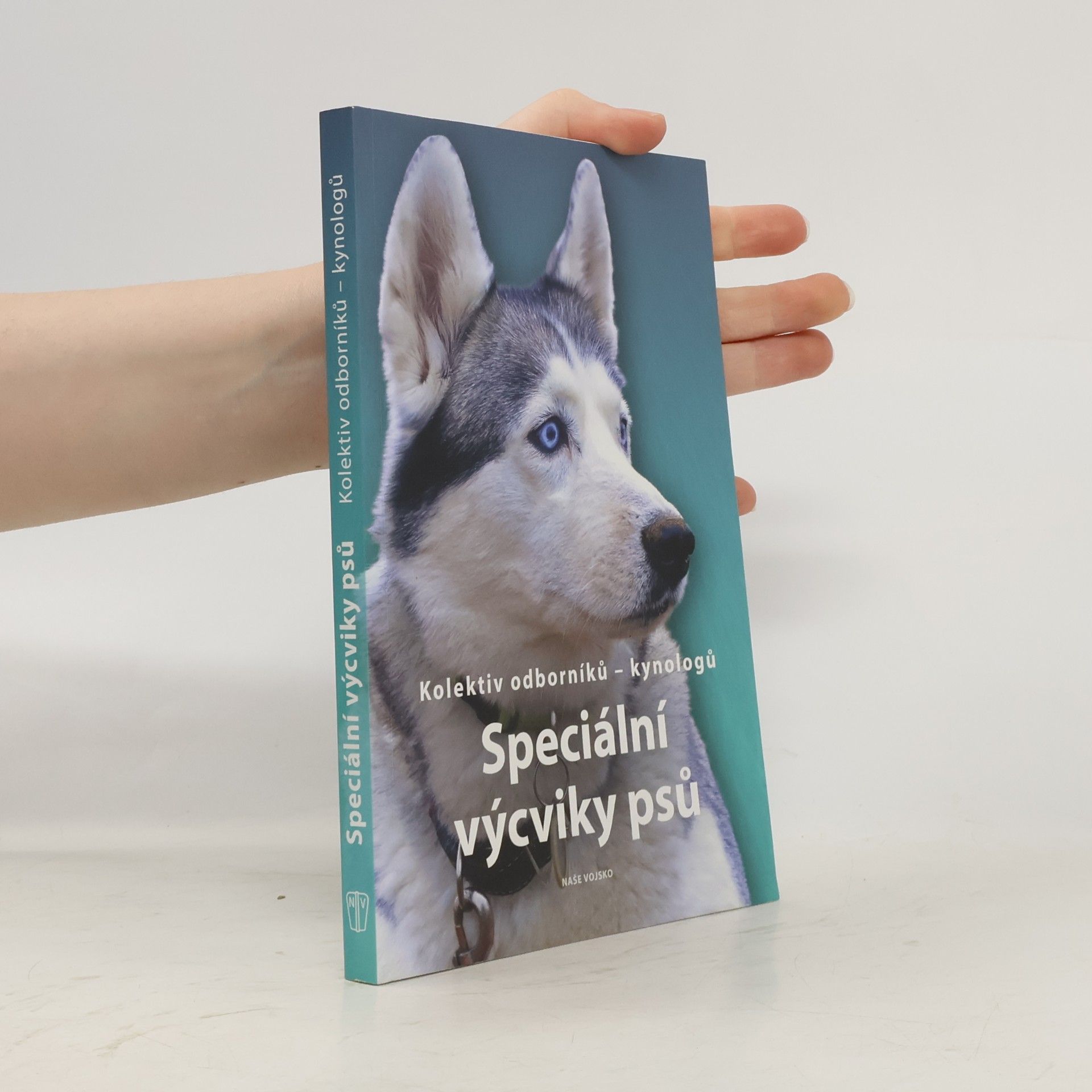 Autorenkollektiv Speciální výcviky psů