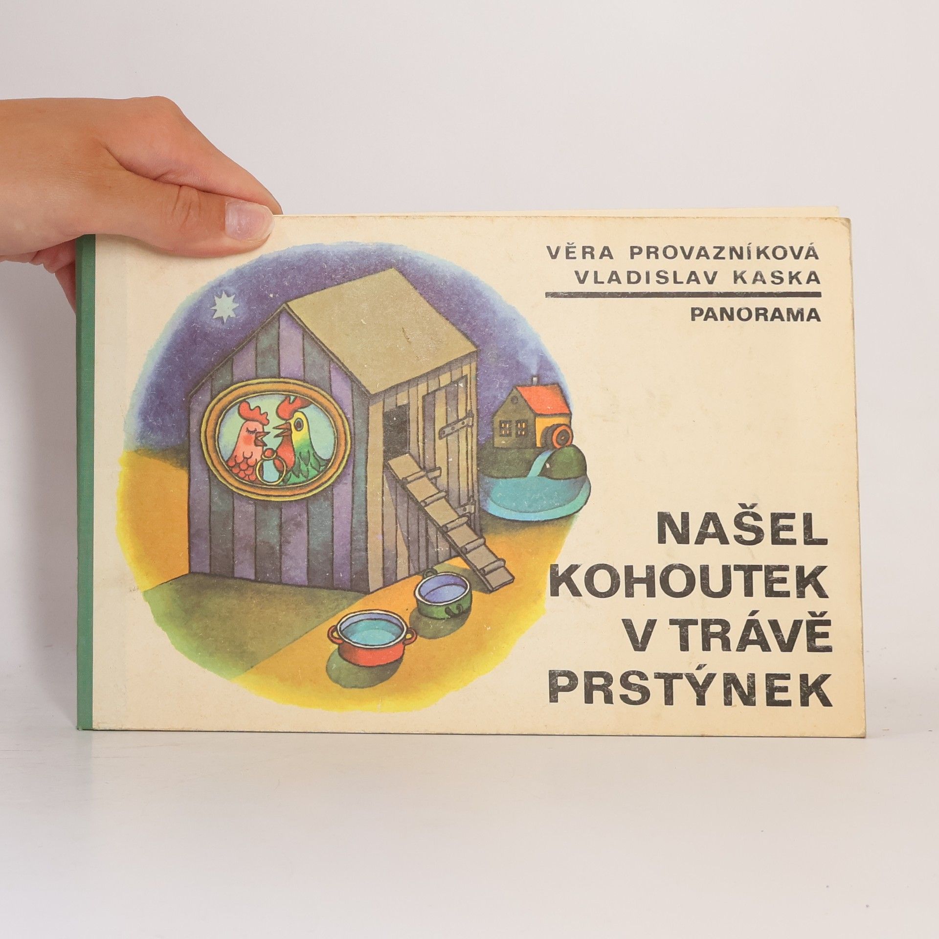 Věra Provazníková Našel kohoutek v trávě prstýnek