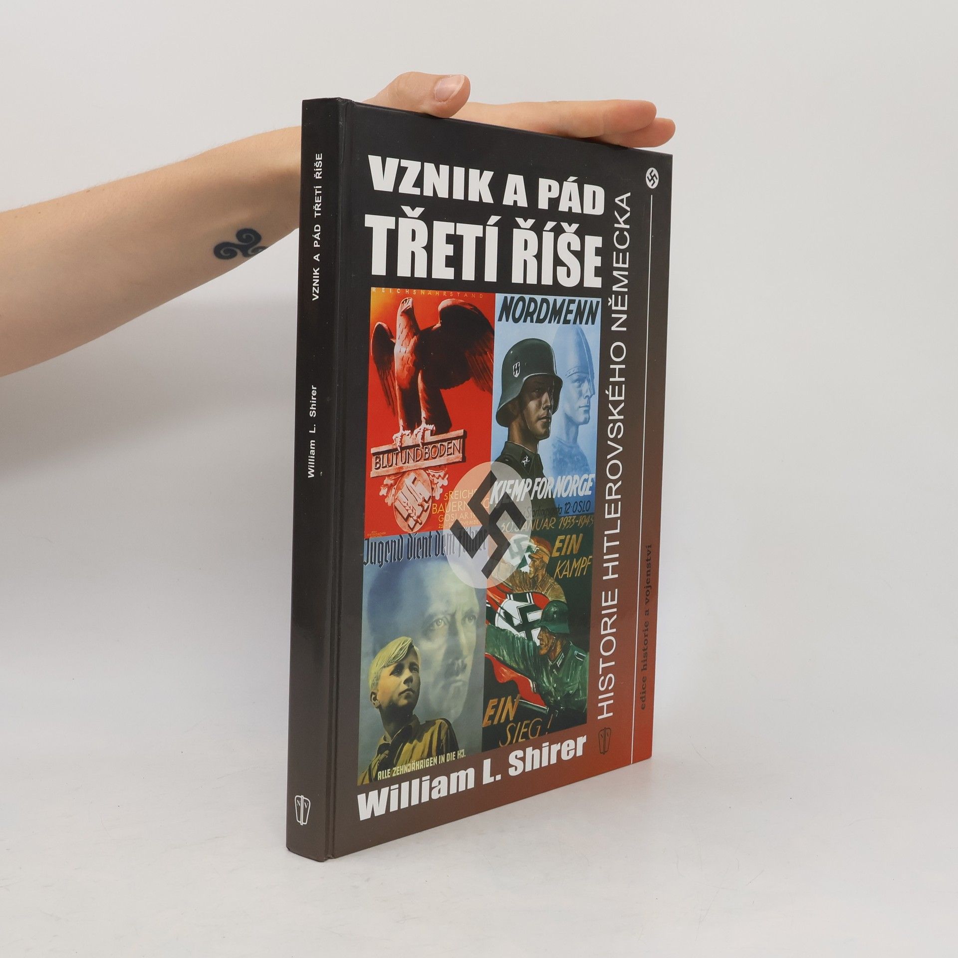 William L. Shirer Vznik a pád Třetí říše