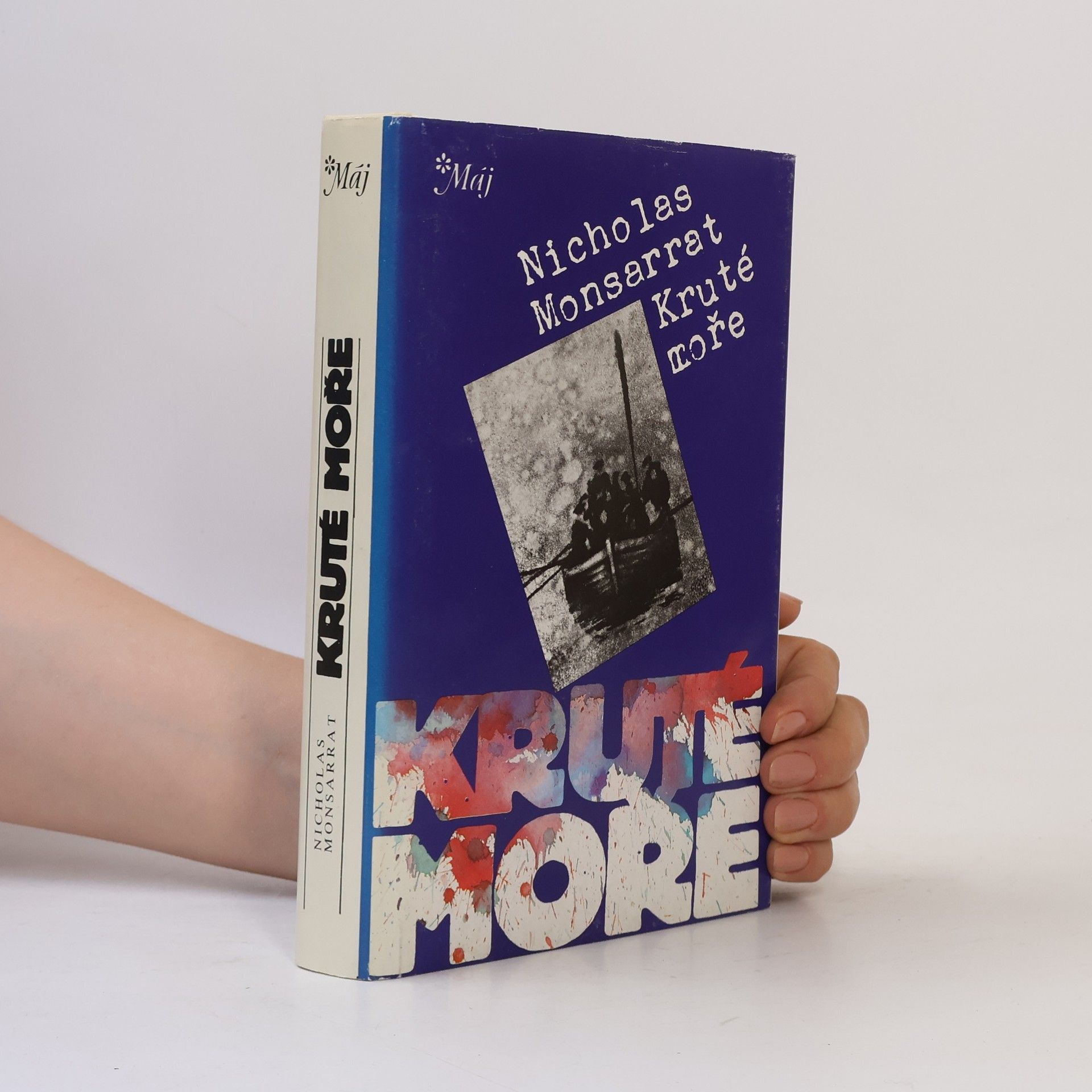 Nicholas Monsarrat Kruté moře