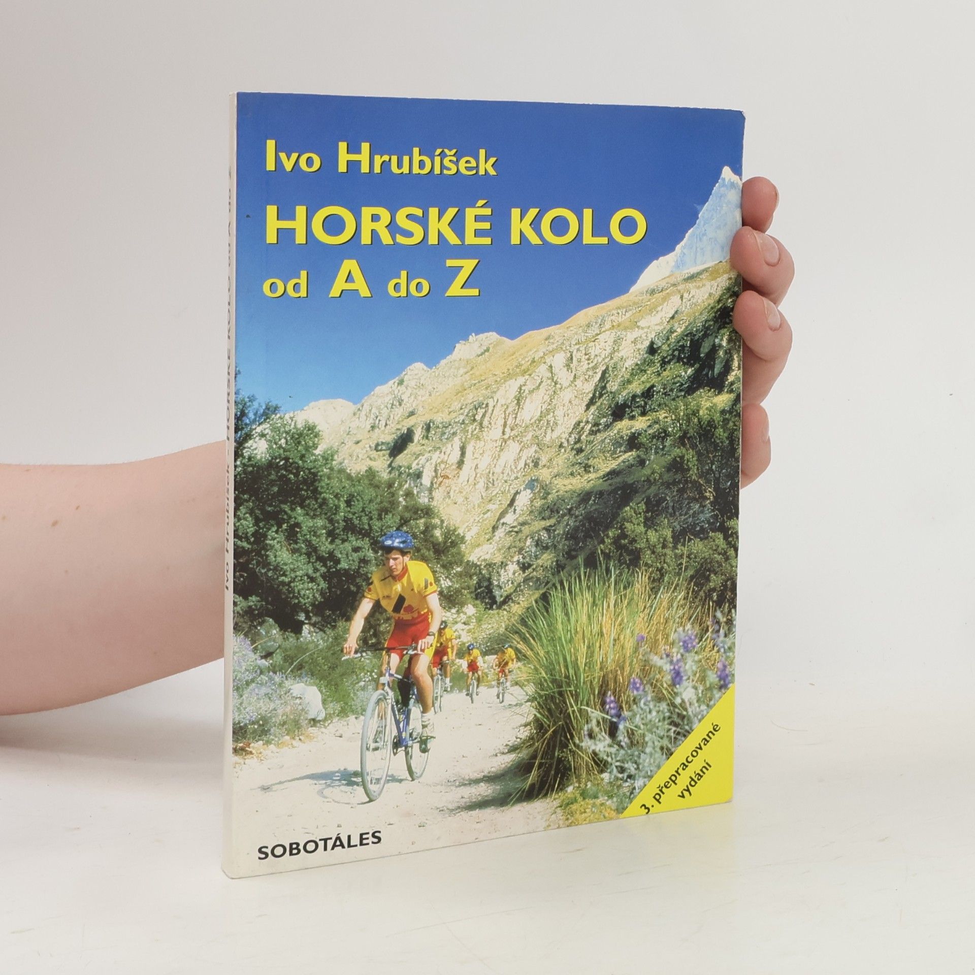 Ivo Hrubíšek Horské kolo od A do Z