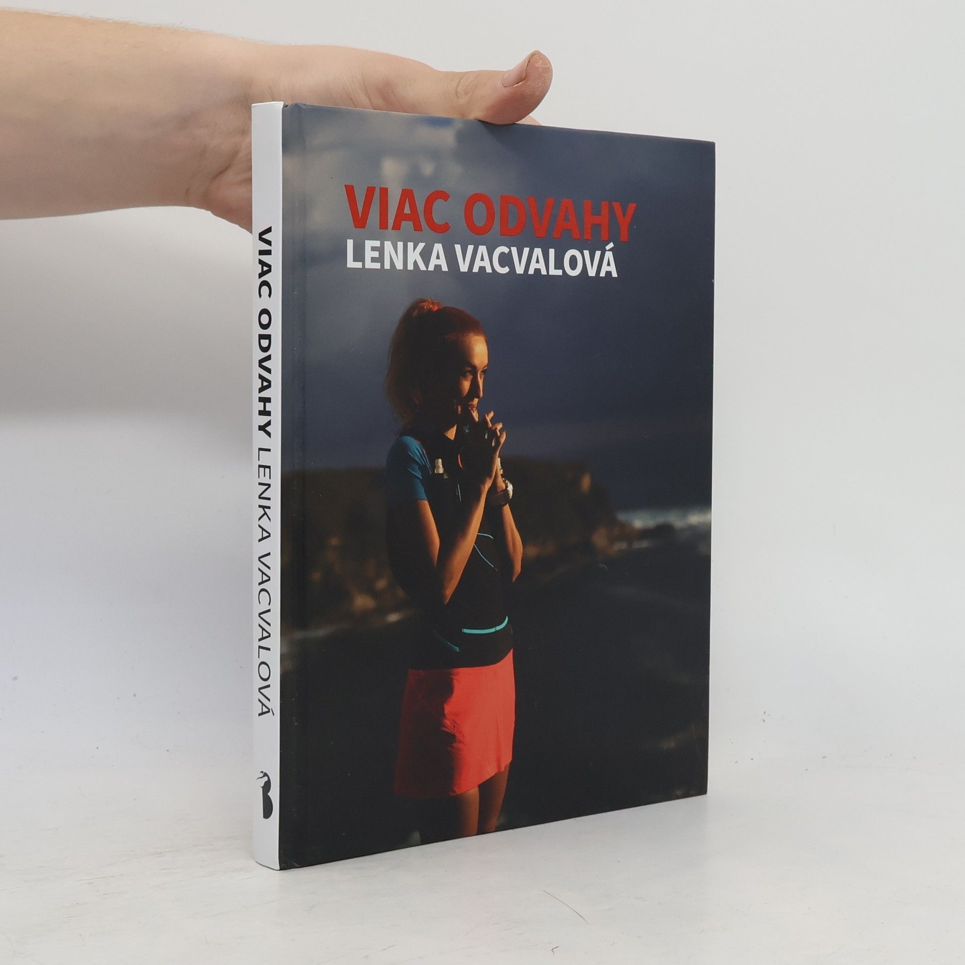 Lenka Vacvalová Viac odvahy