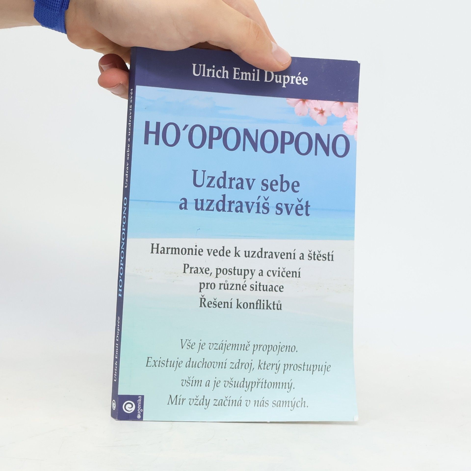 Ulrich Emil Duprée Ho'oponopono