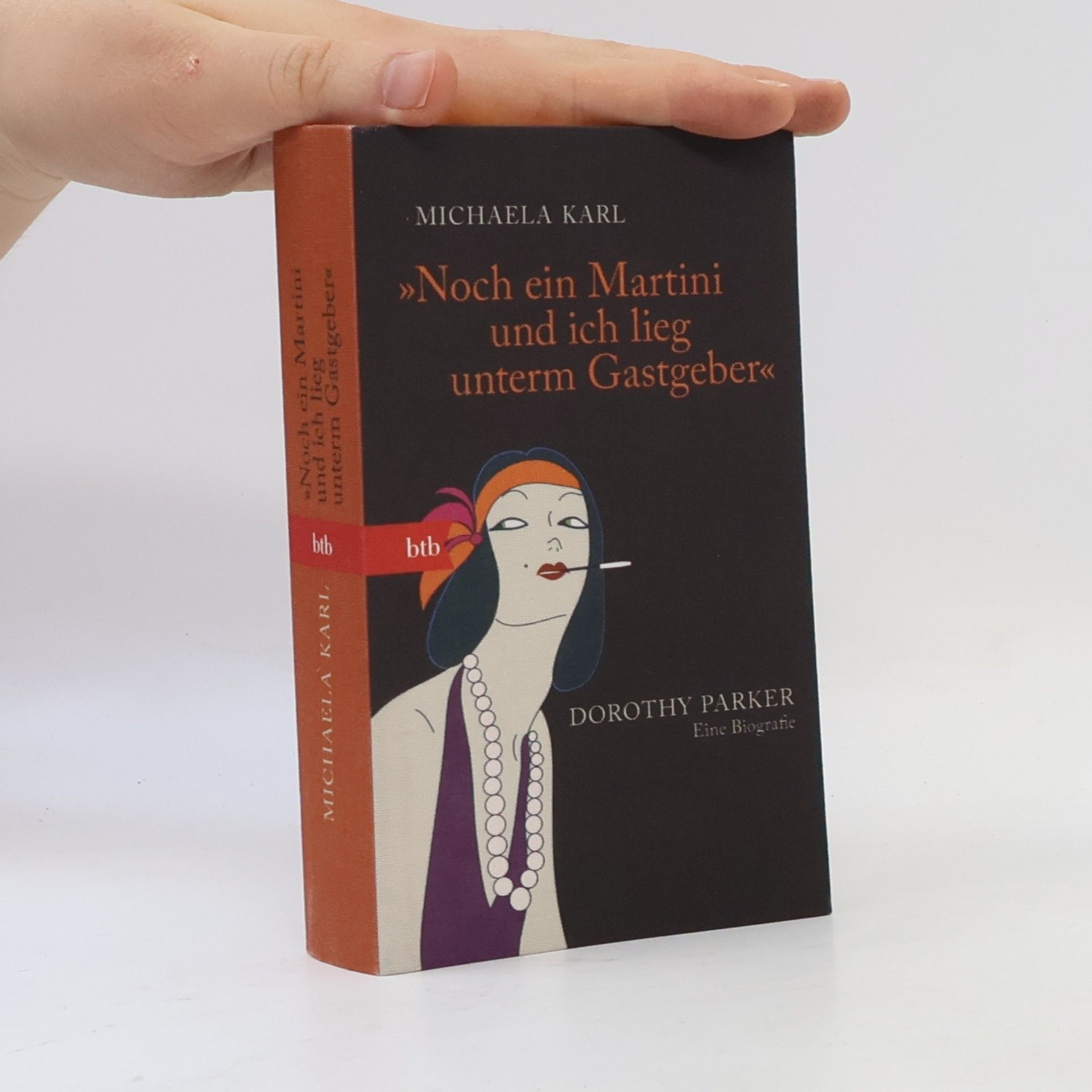 Michaela Karl "Noch ein Martini und ich lieg unterm Gastgeber"