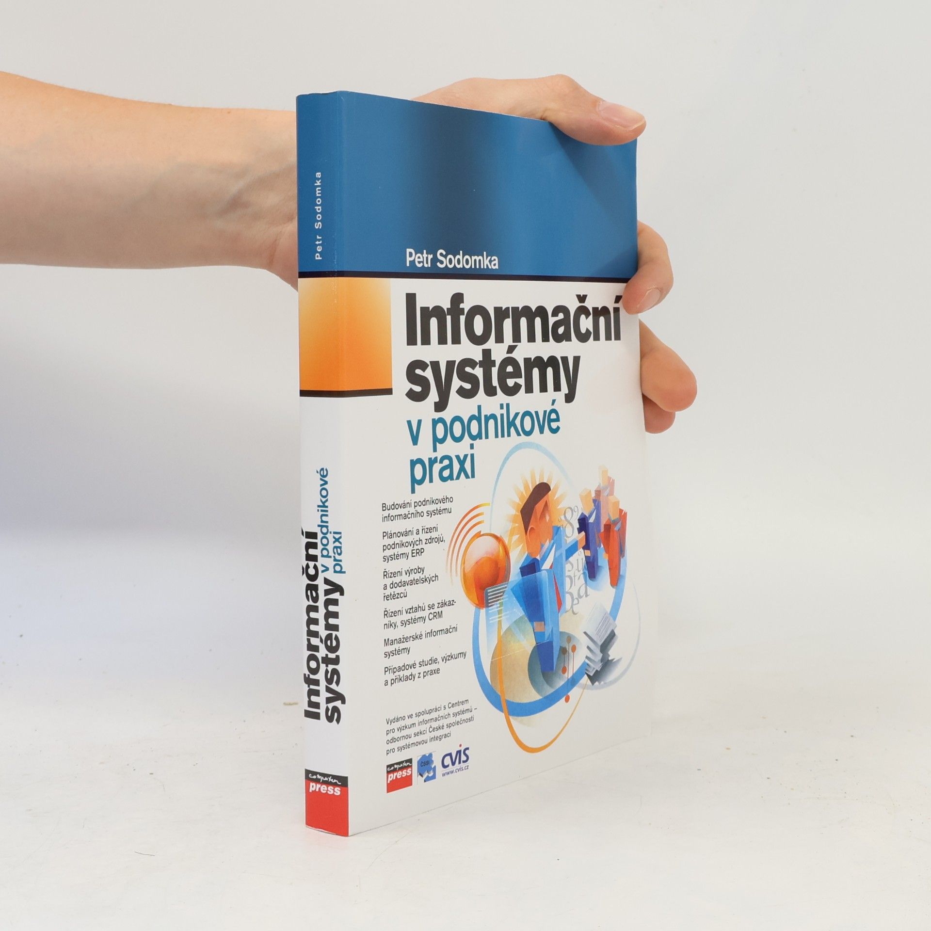 Petr Sodomka Informační systémy v podnikové praxi