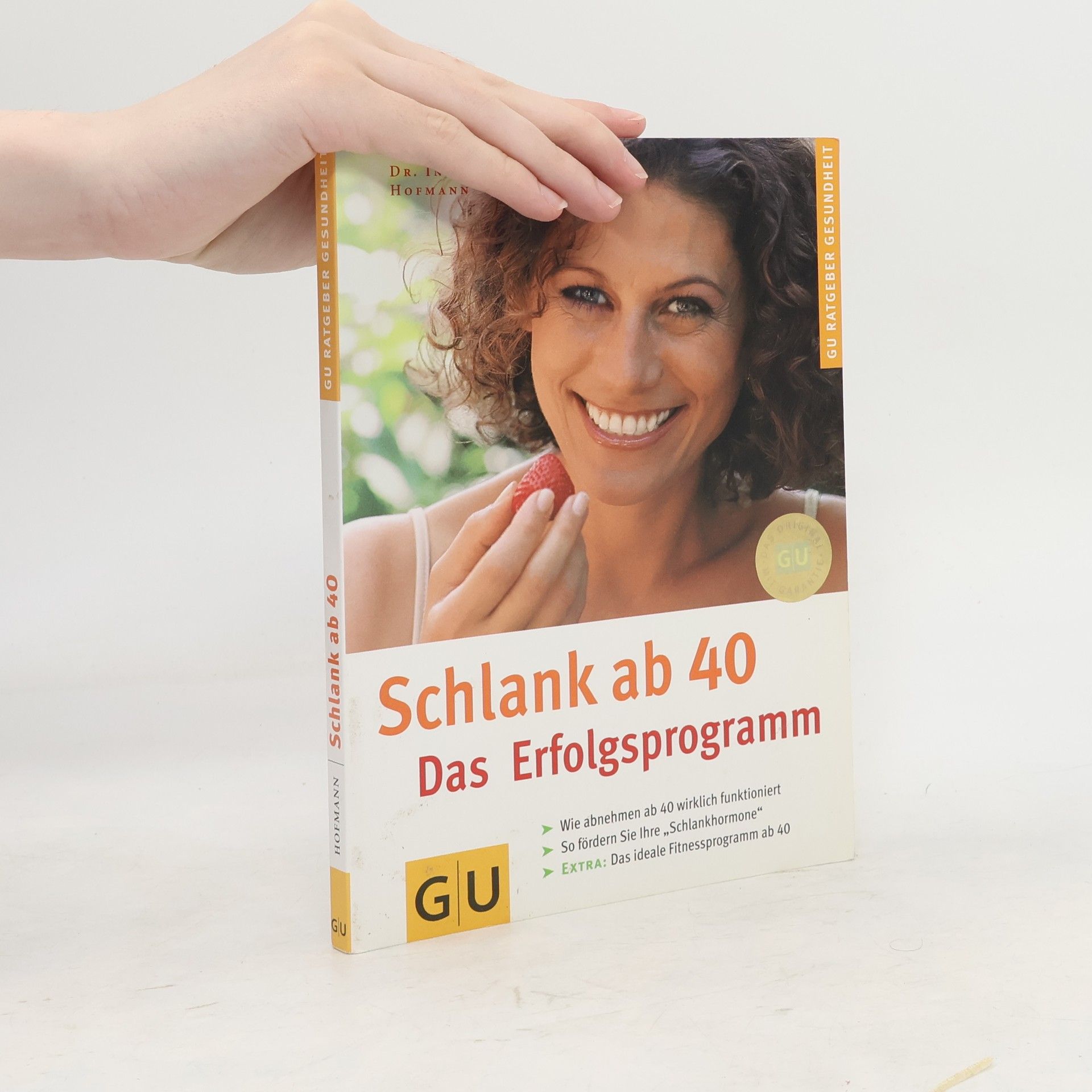 Dr. Inge Hofmann Schlank ab 40