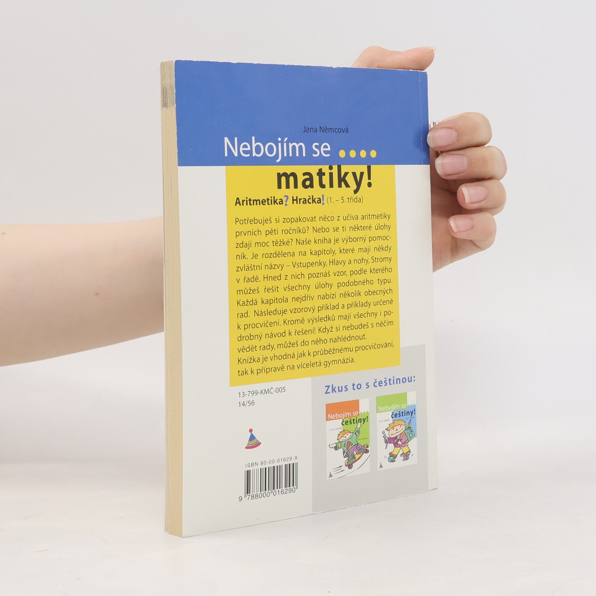 Jana Němcová Nebojím se matiky! Aritmetika pro 1. stupeň ZŠ