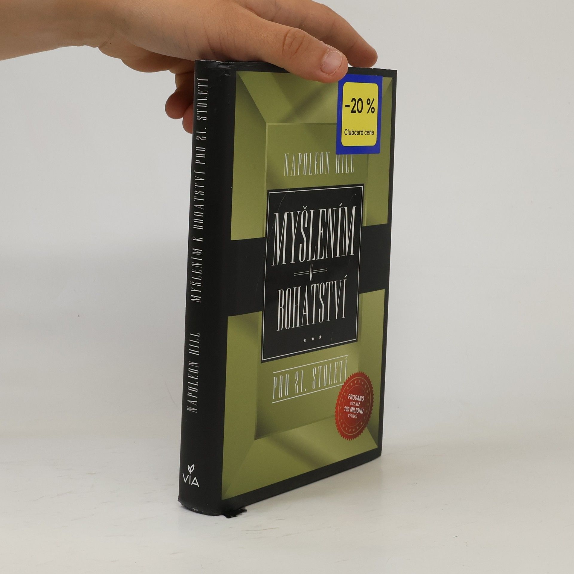 Napoleon Hill Myšlením k bohatství pro 21. století