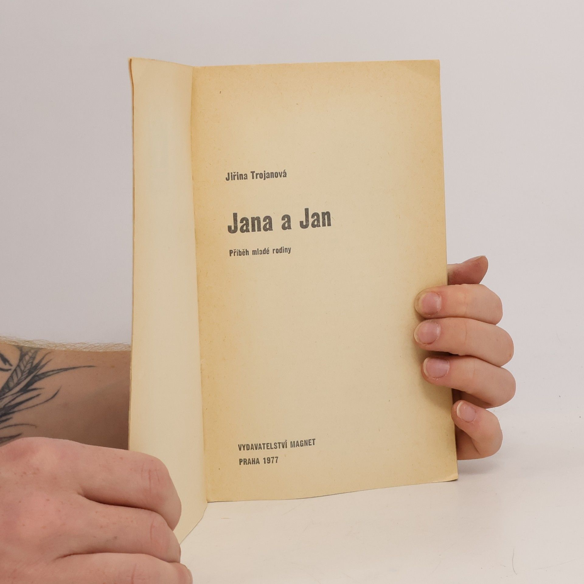 Jiřina Trojanová Jana a Jan