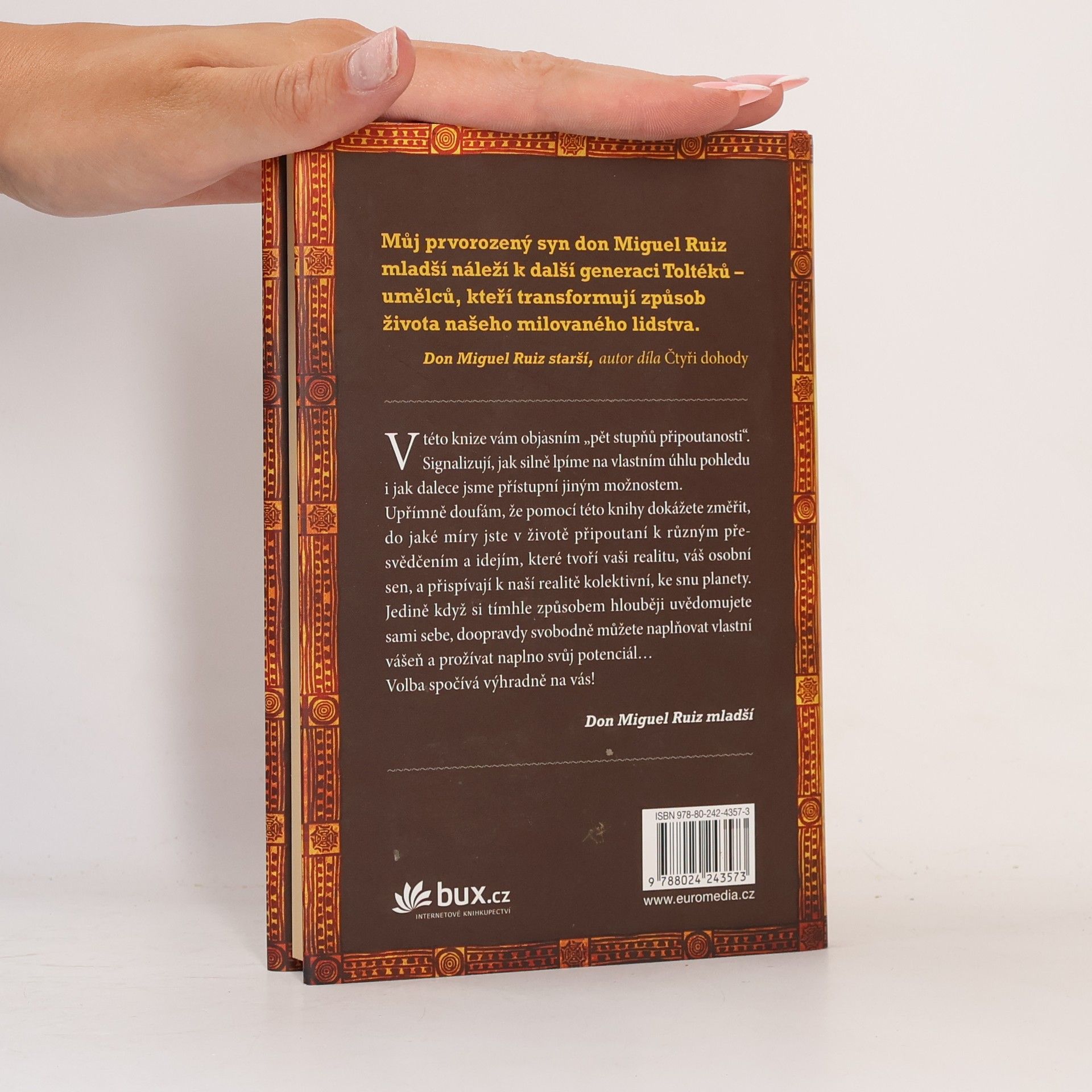 Don Miguel Ruiz Pět stupňů připoutanosti