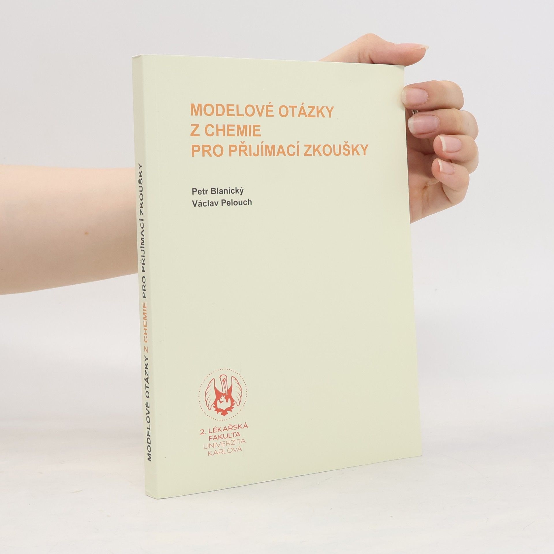 Petr Blanický Modelové otázky z chemie pro přijímací zkoušky