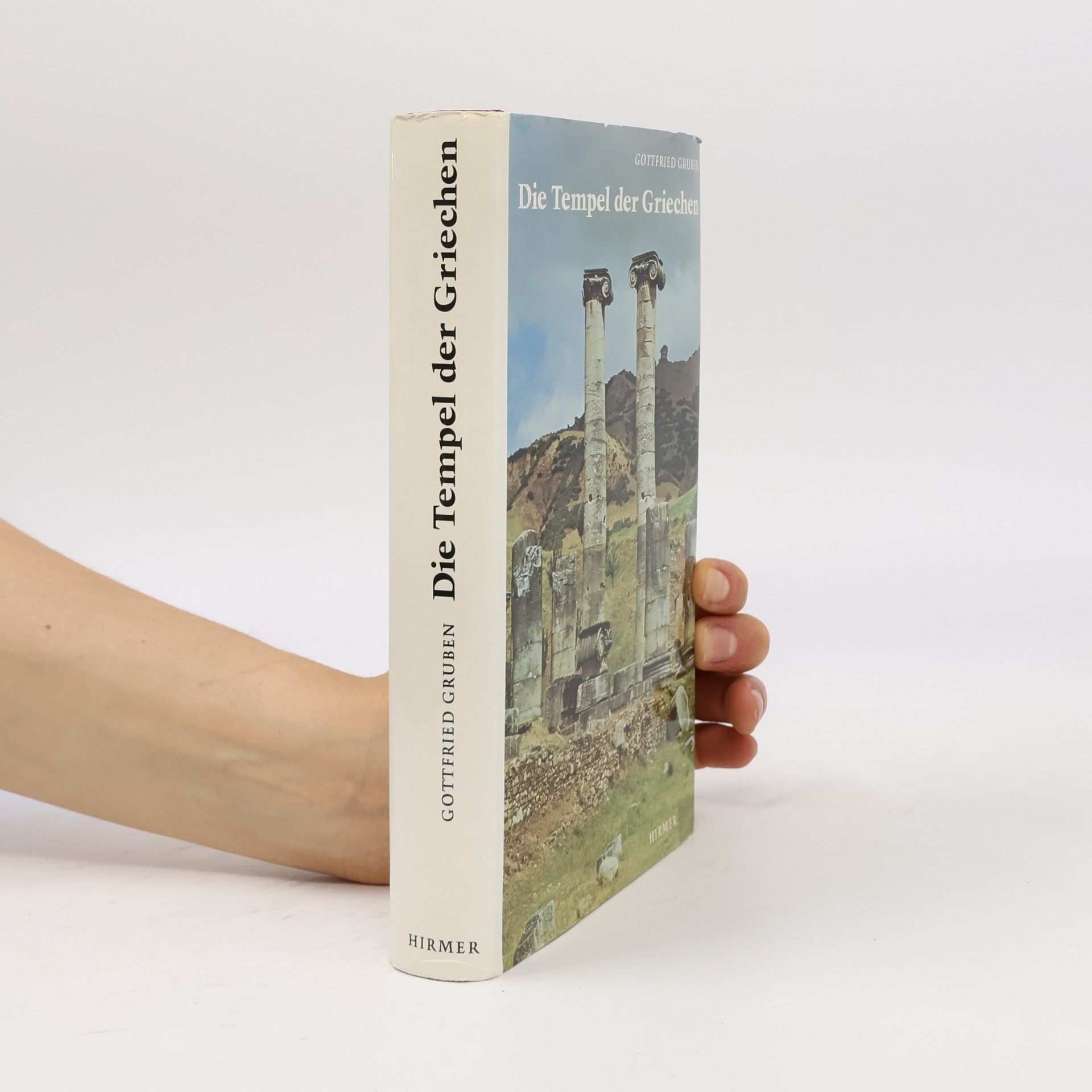 Gottfried Gruben Die Tempel der Griechen