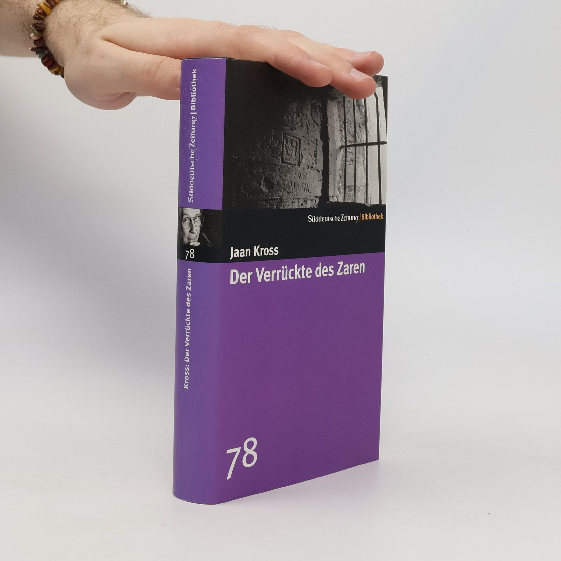 Jaan Kross Der Verrückte des Zaren