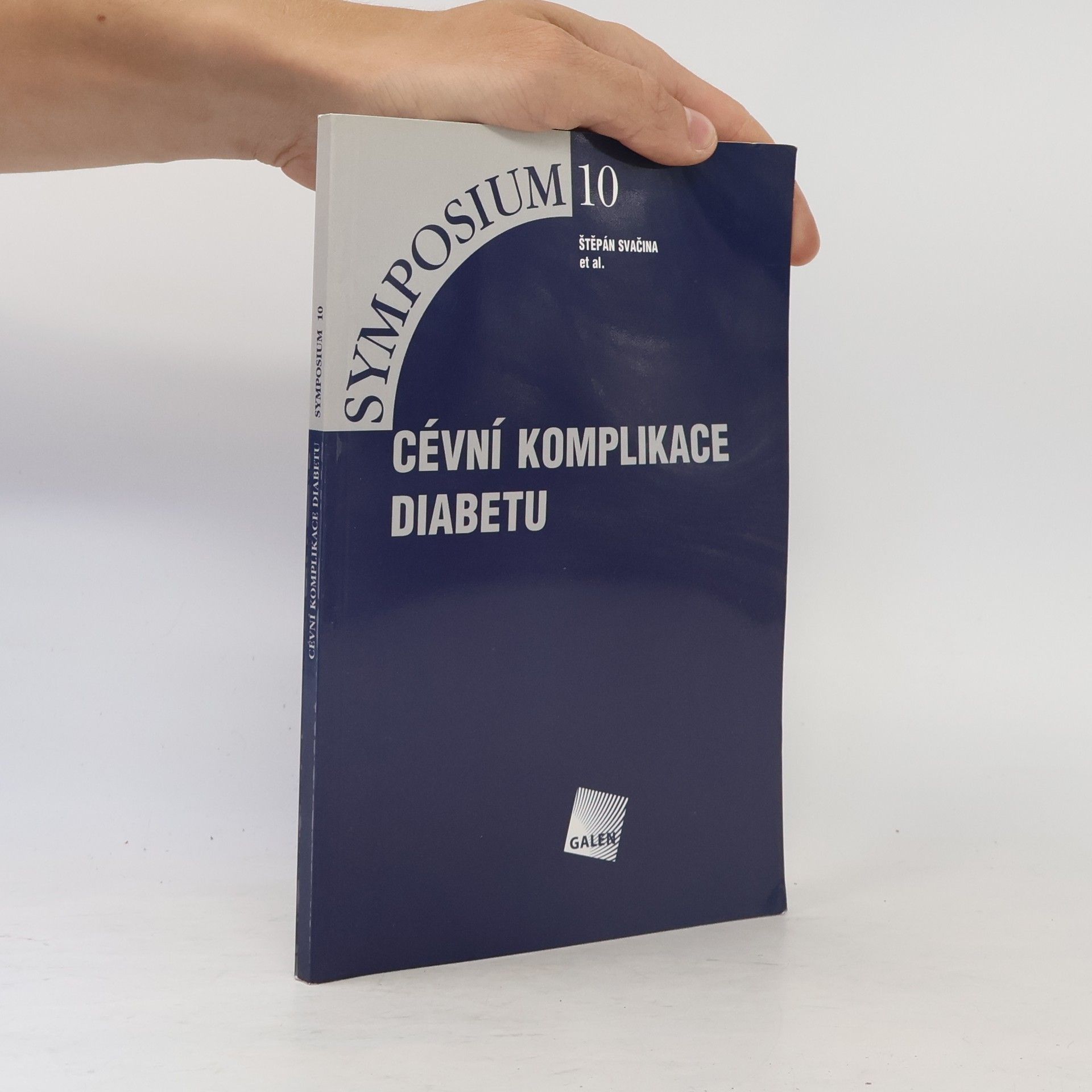 Štěpán Svačina Symposium - 10: Cévní komplikace diabetu