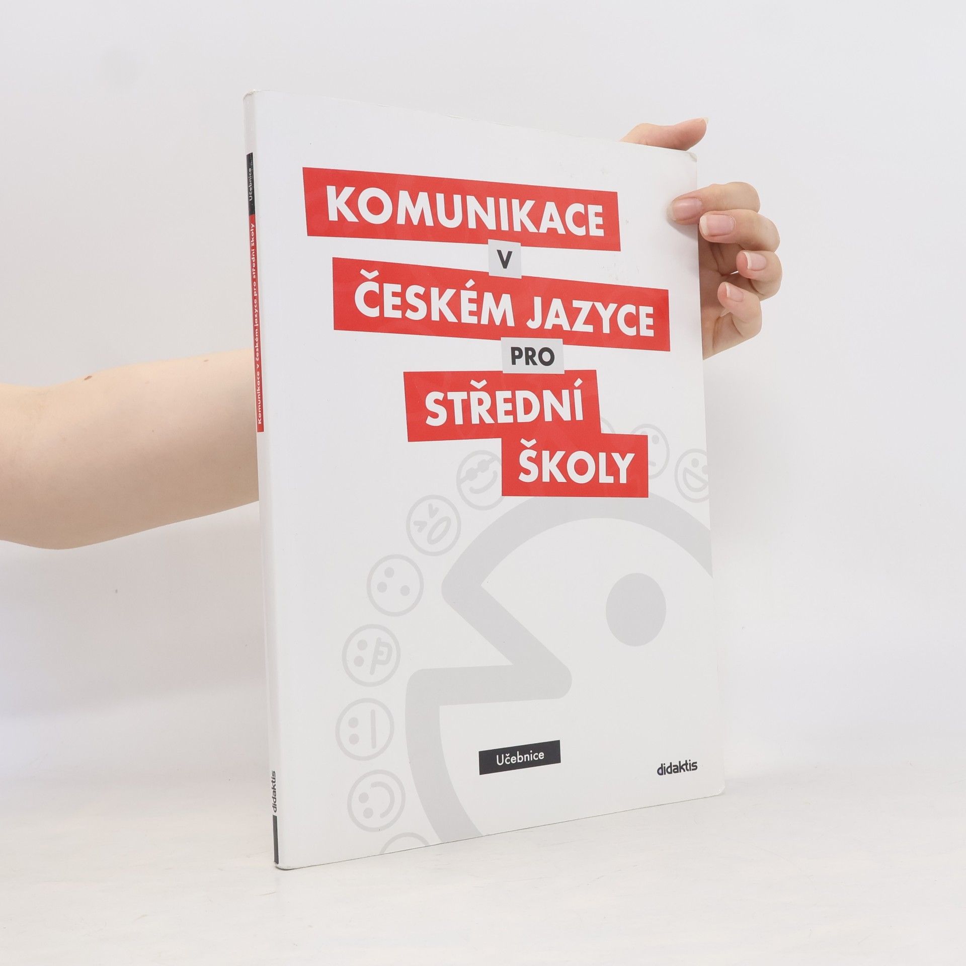 Olga Čelišová Komunikace v českém jazyce pro střední školy