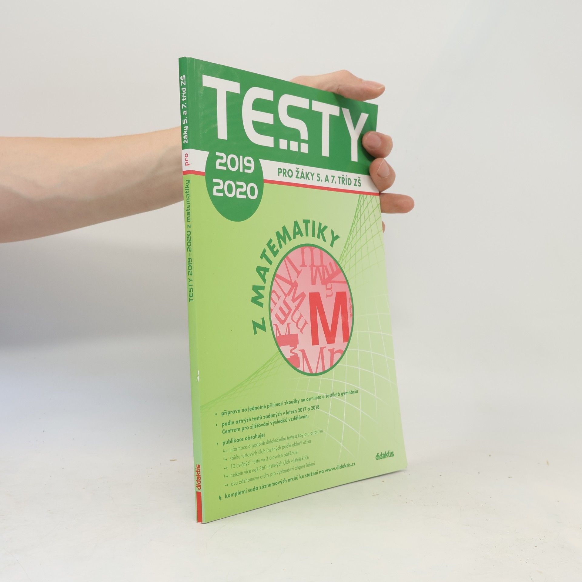 Various authors Testy ... z matematiky: Pro žáky 5. a 7. tříd ZŠ 2019-2020
