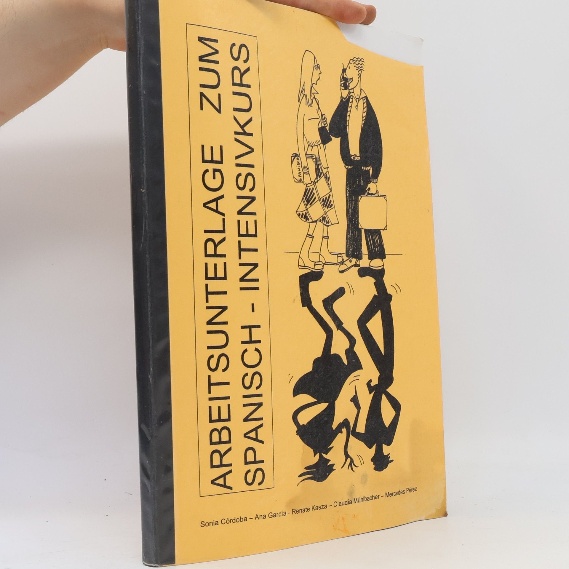 Autorenkollektiv Arbeitsunterlage zum Spanisch - Intensivkurs