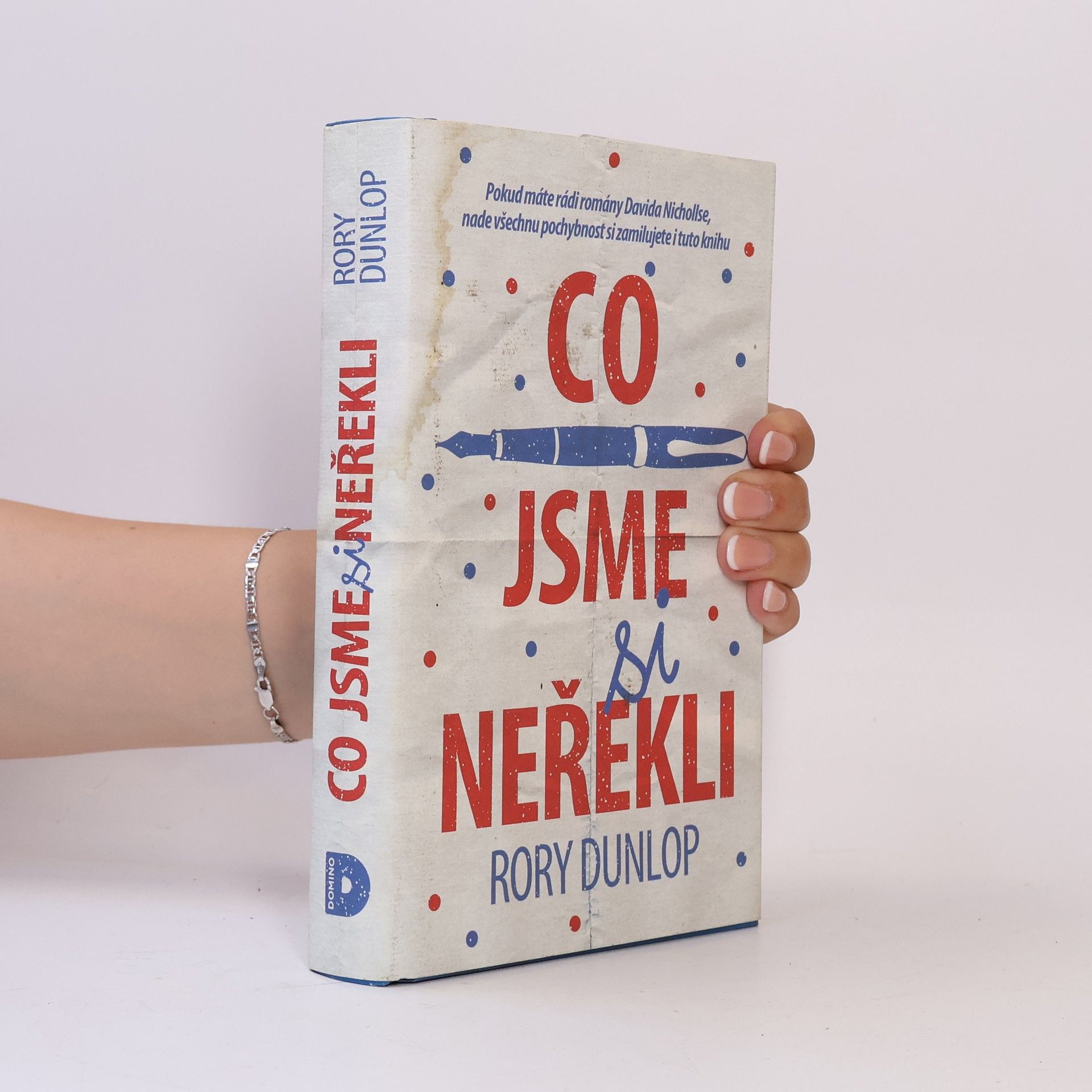 Rory Dunlop Co jsme si neřekli