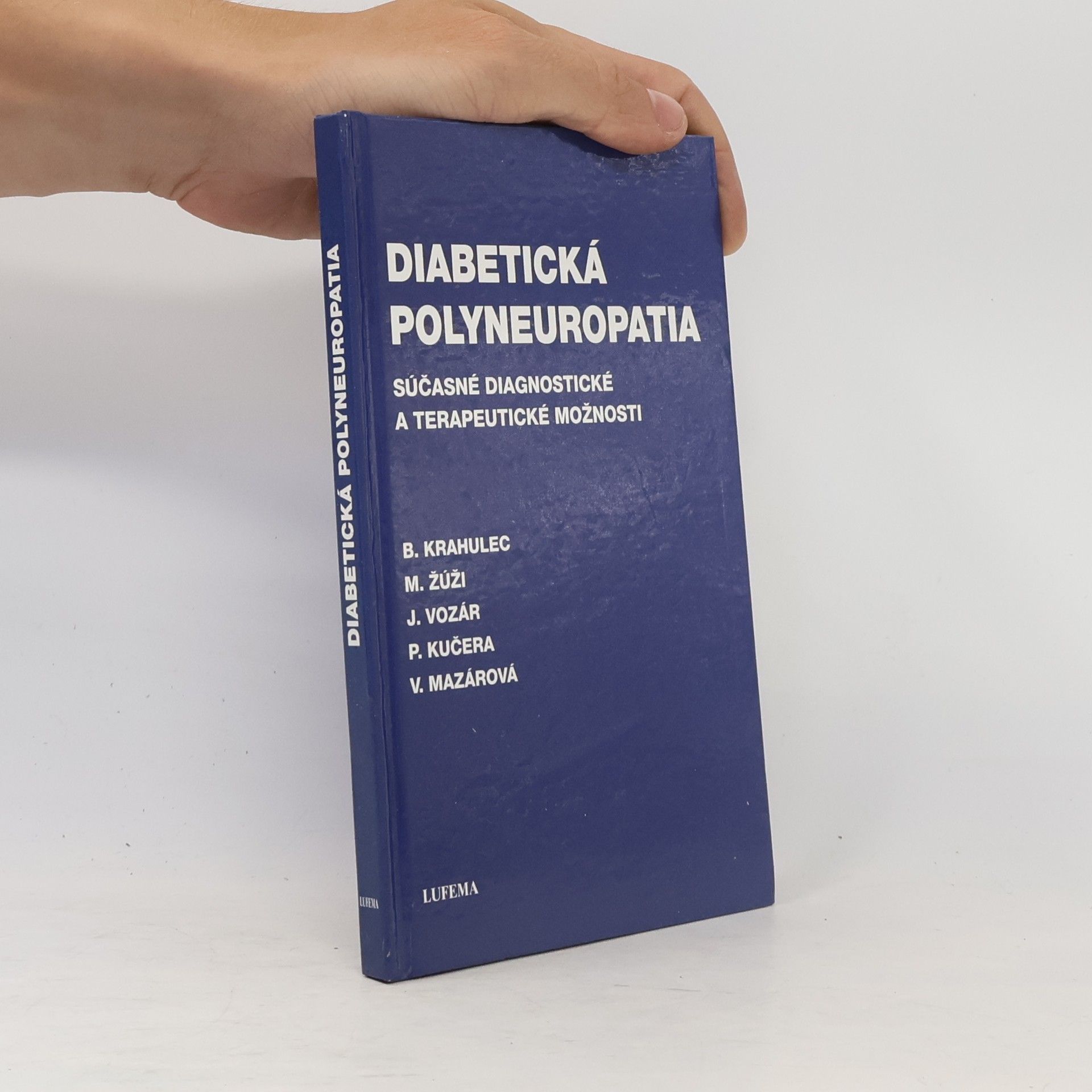 Boris Krahulec Diabetická polyneuropatia