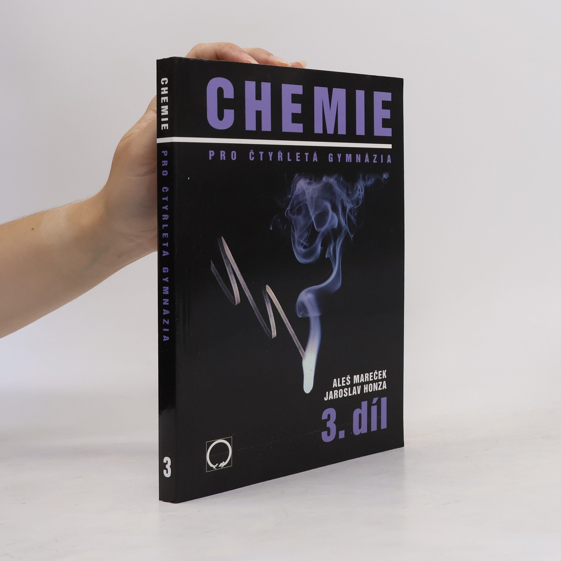 Aleš Mareček Chemie pro čtyřletá gymnázia. 3. díl