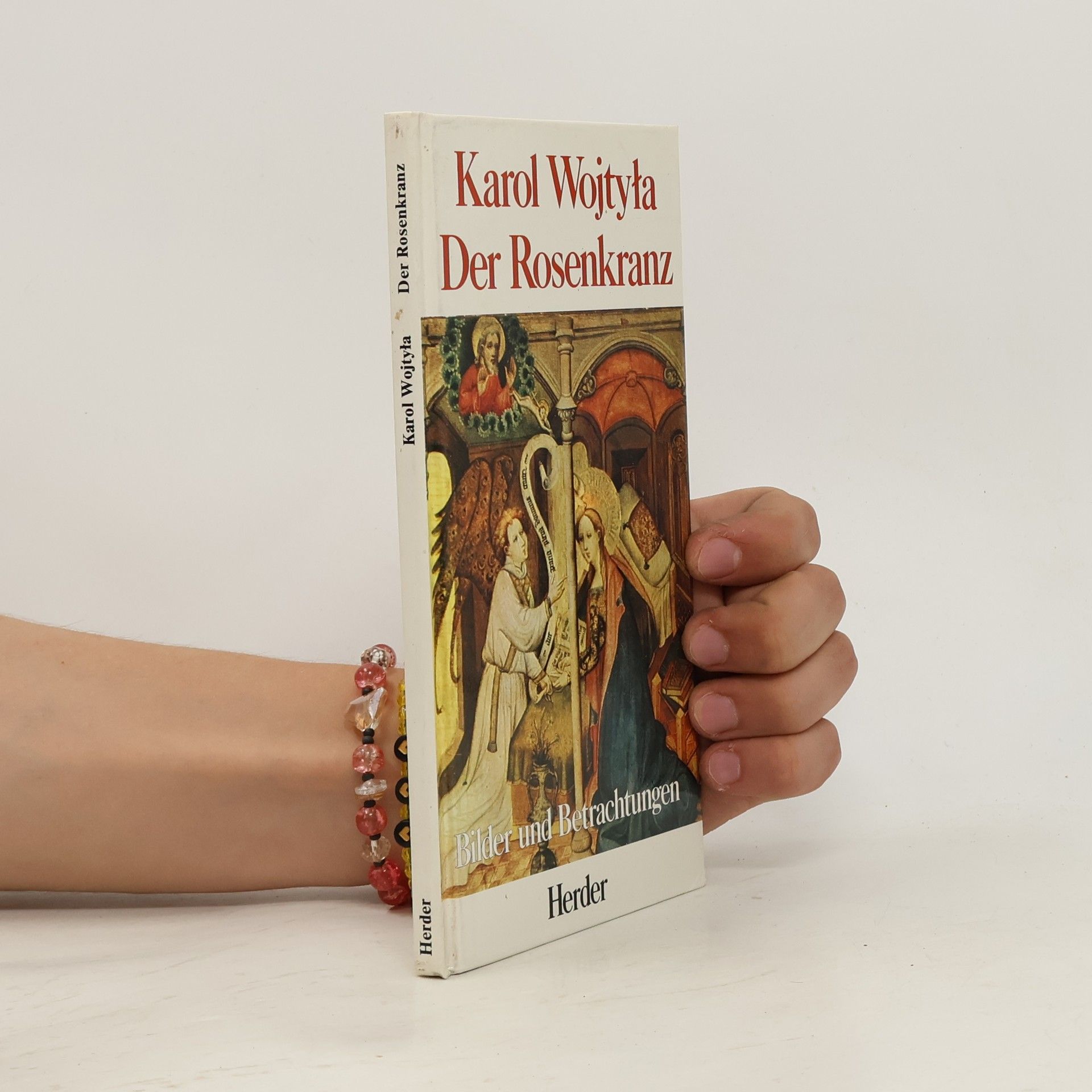 Karol Wojtyła Der Rosenkranz