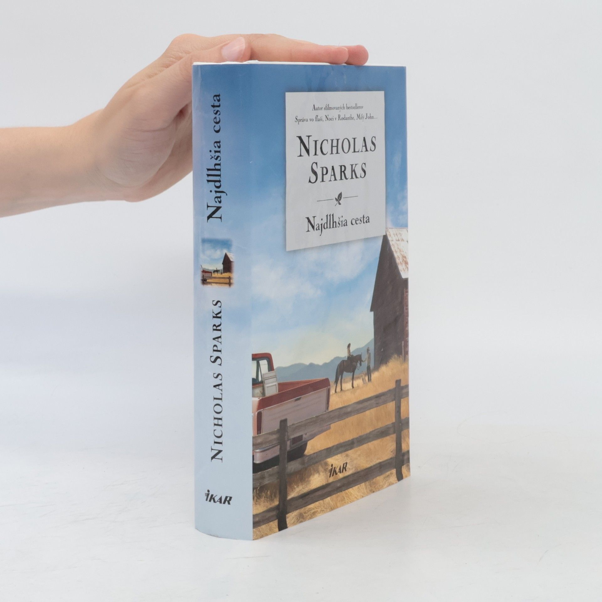 Nicholas Sparks Najdlhšia cesta