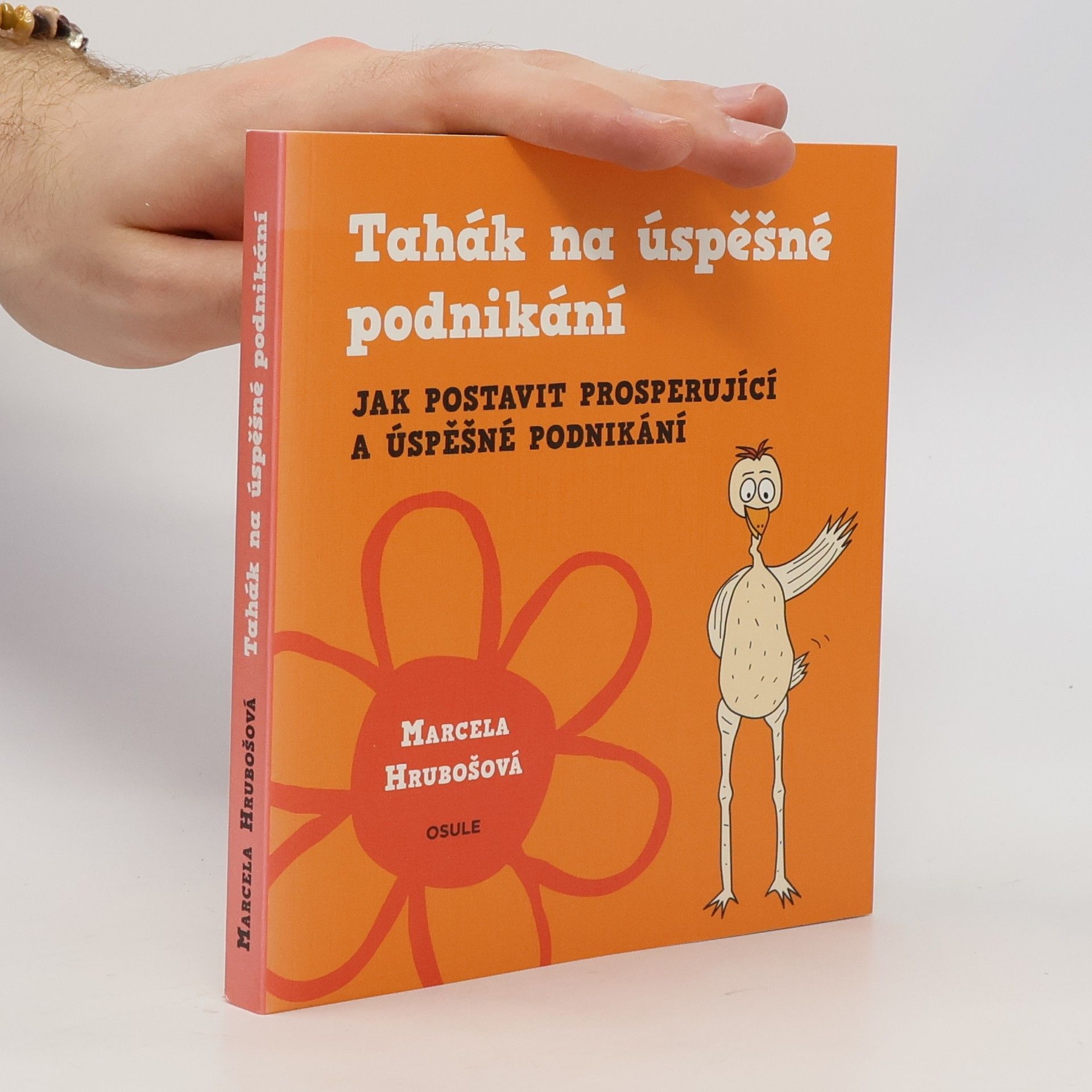 Marcela Hrubošová Tahák na úspěšné podnikání