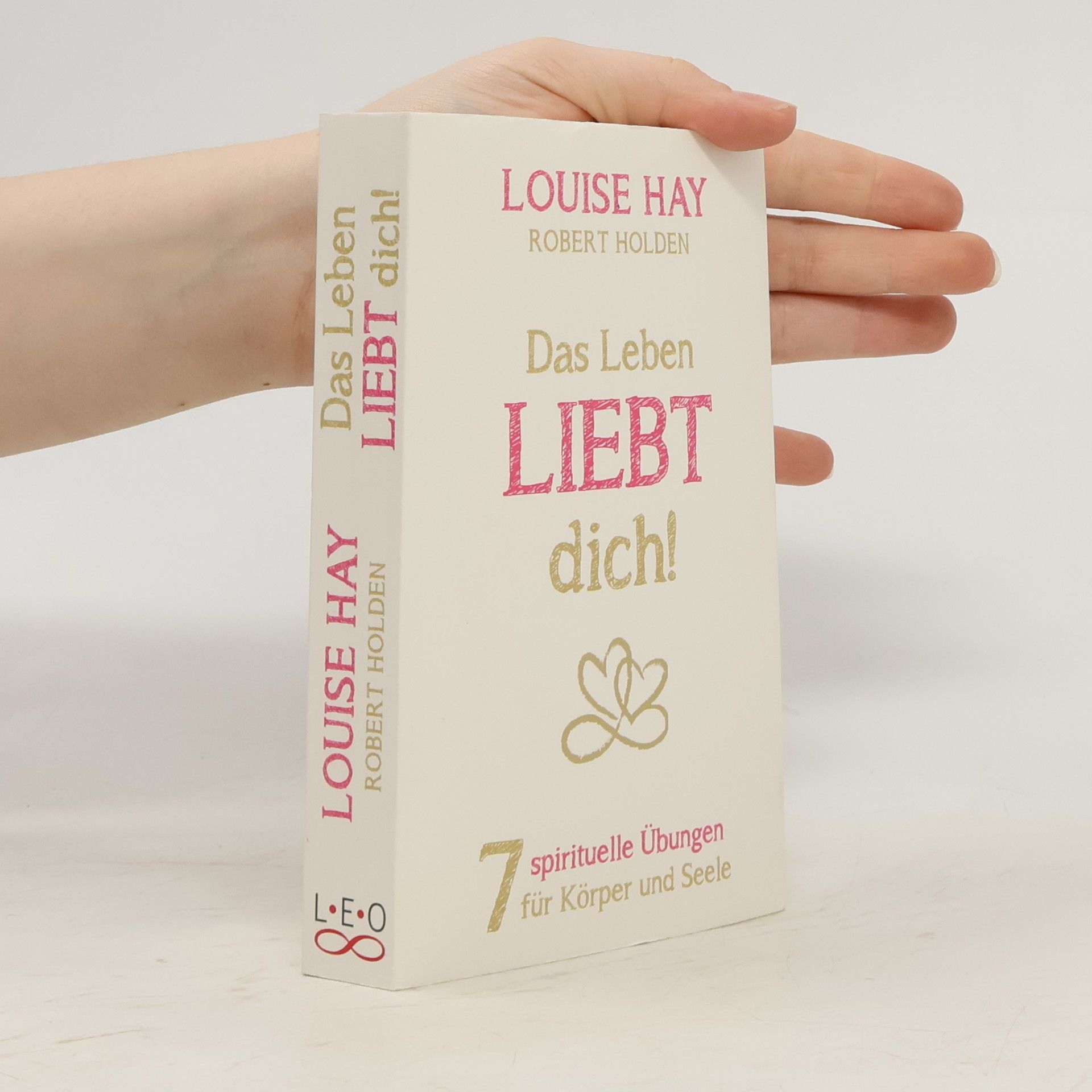 Das Leben liebt dich!