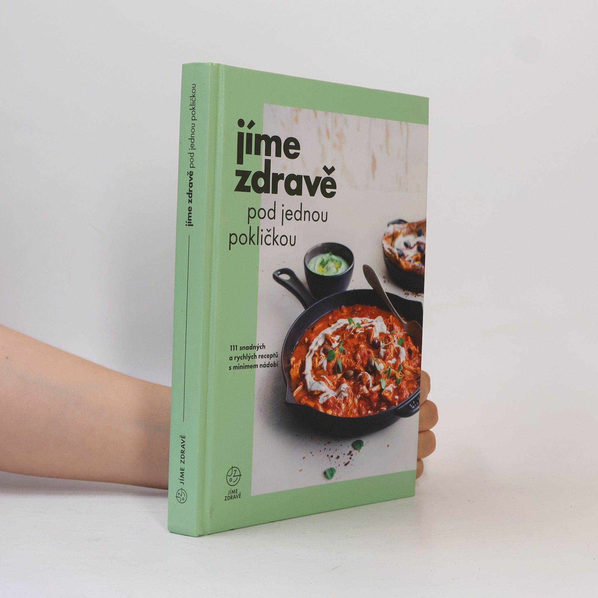 Marie Bartošová Jíme zdravě pod jednou pokličkou