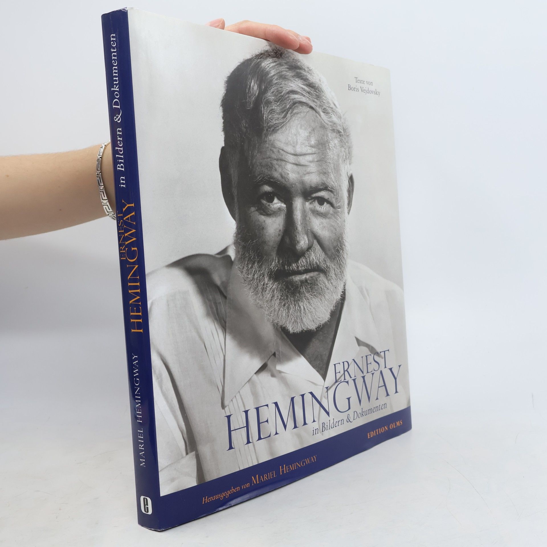 Boris Vejdovsky Ernest Hemingway - in Bildern & Dokumenten