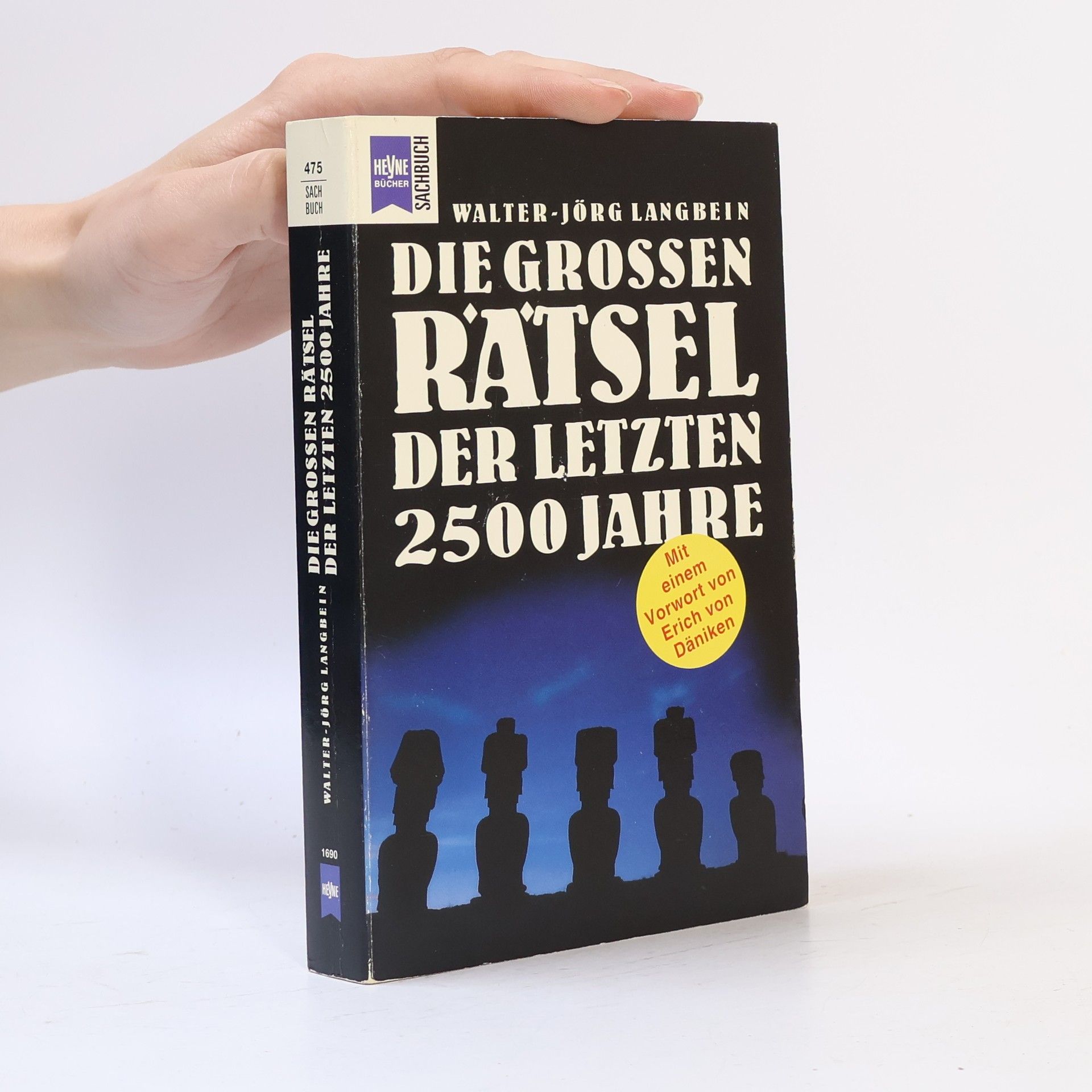 Walter-Jörg Langbein Die grossen Rätsel der letzten 2500 Jahre