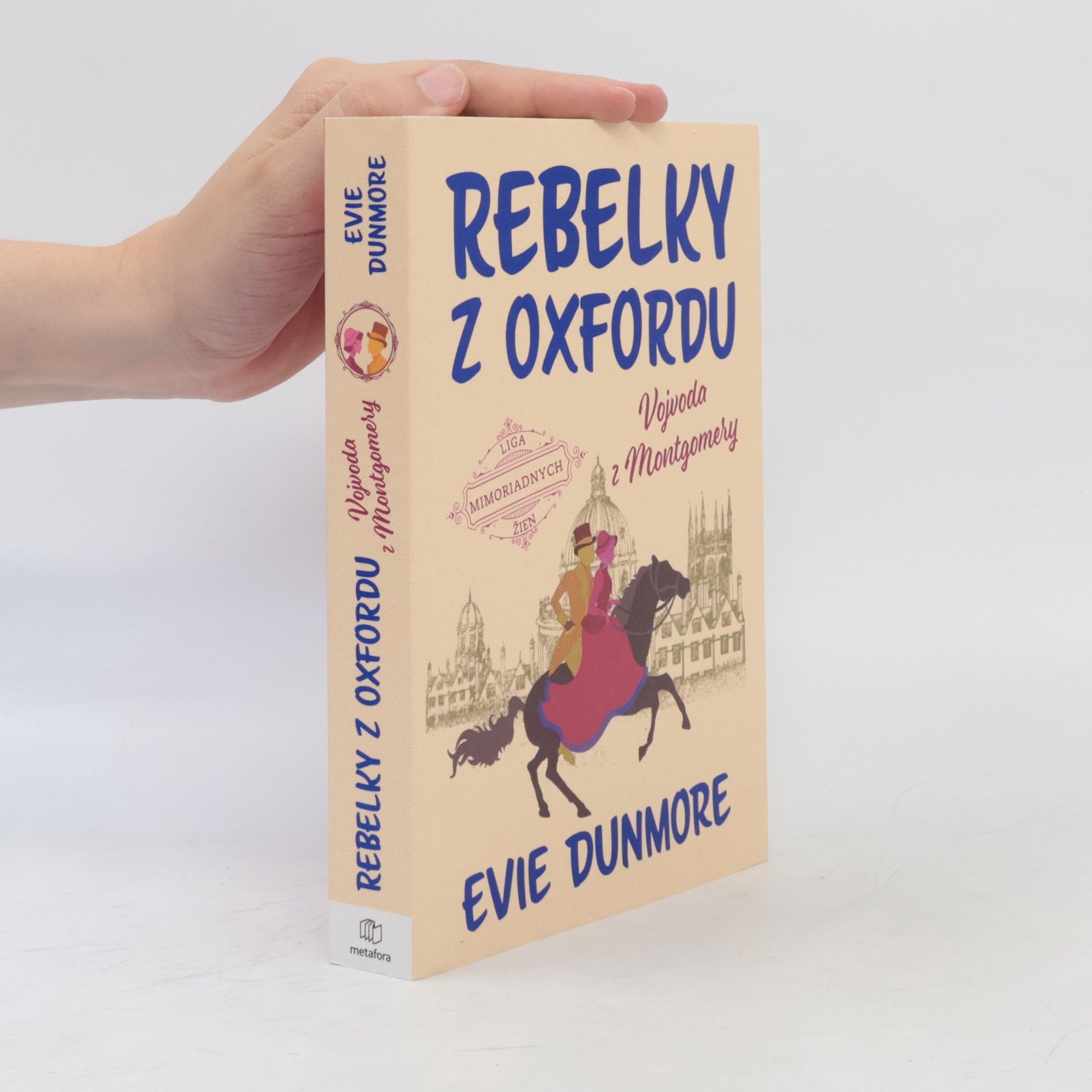 Evie Dunmore Rebelky z Oxfordu: Vojvoda z Montgomery