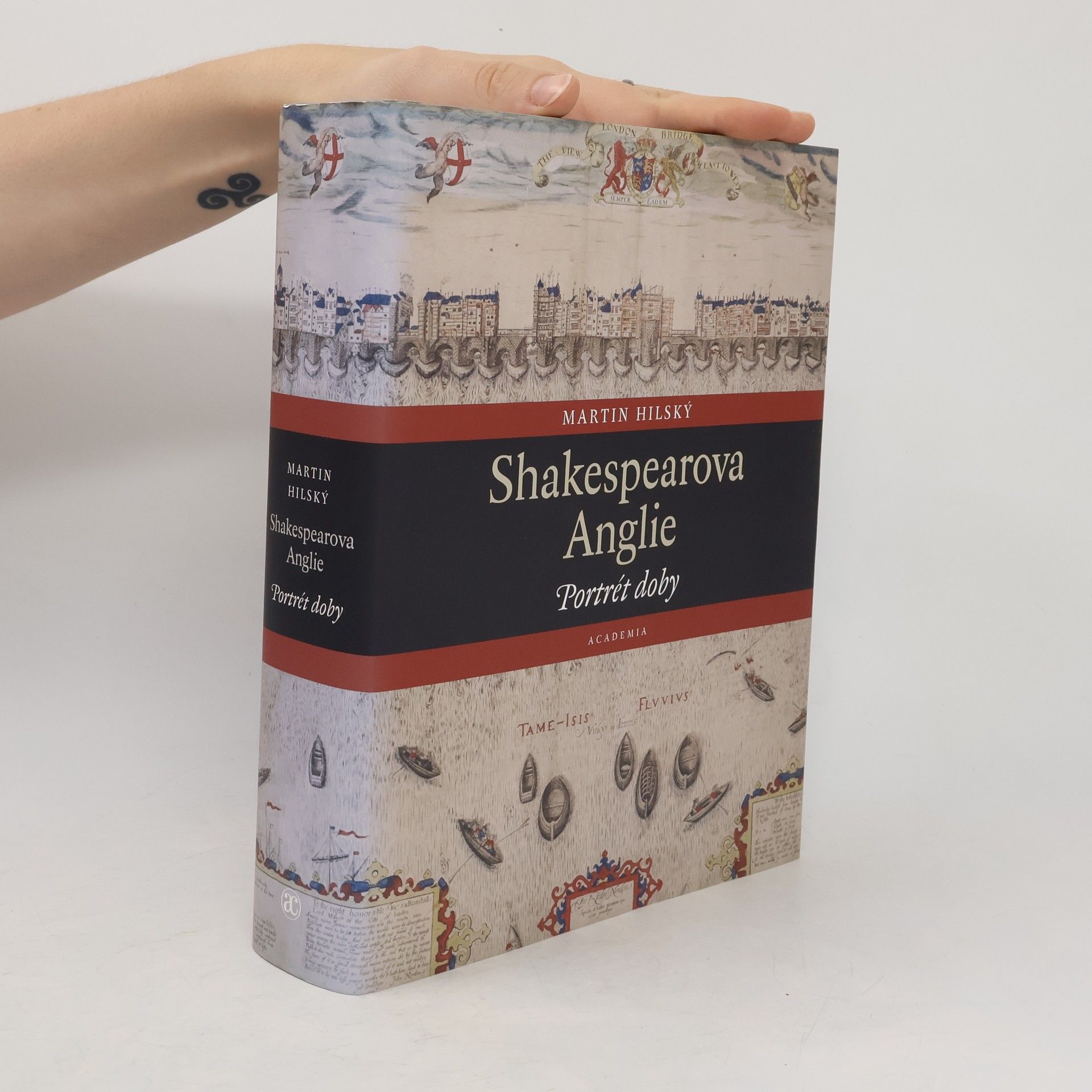 Martin Hilský Shakespearova Anglie. Portrét doby
