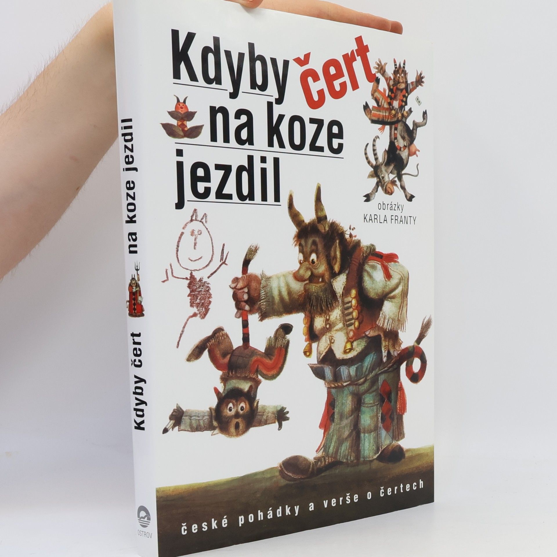 Karel Franta Kdyby čert na koze jezdil