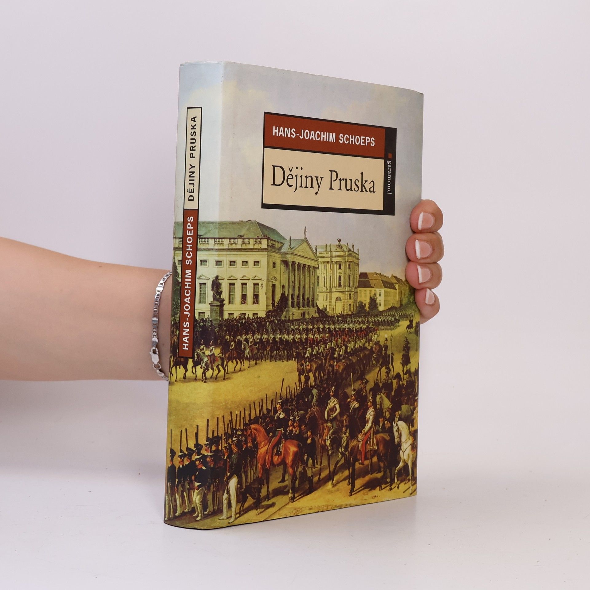 Hans-Joachim Schoeps Dějiny Pruska