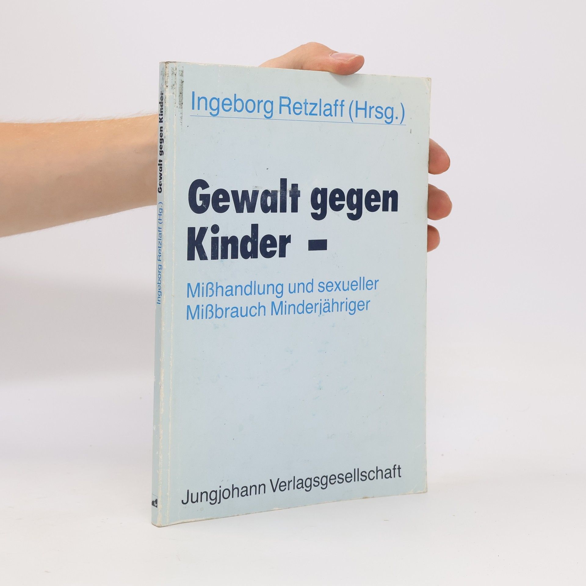 Ingeborg Retzlaff Gewalt gegen Kinder