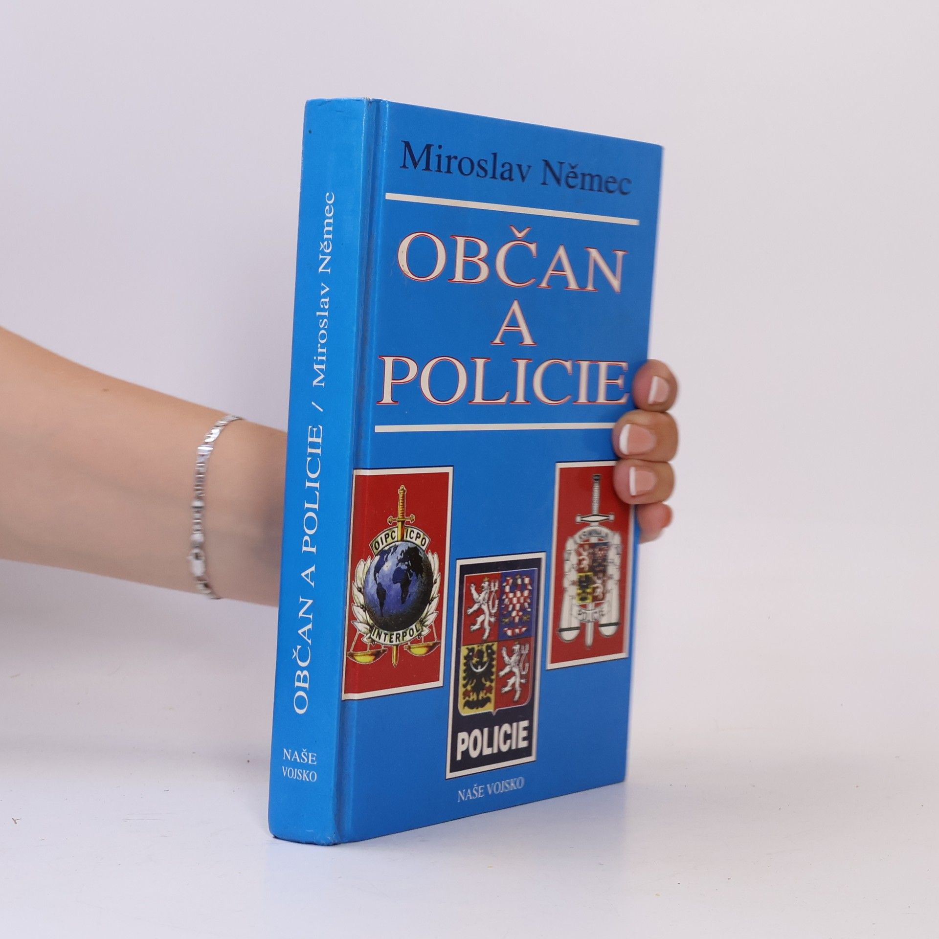 Miroslav Němec Občan a policie